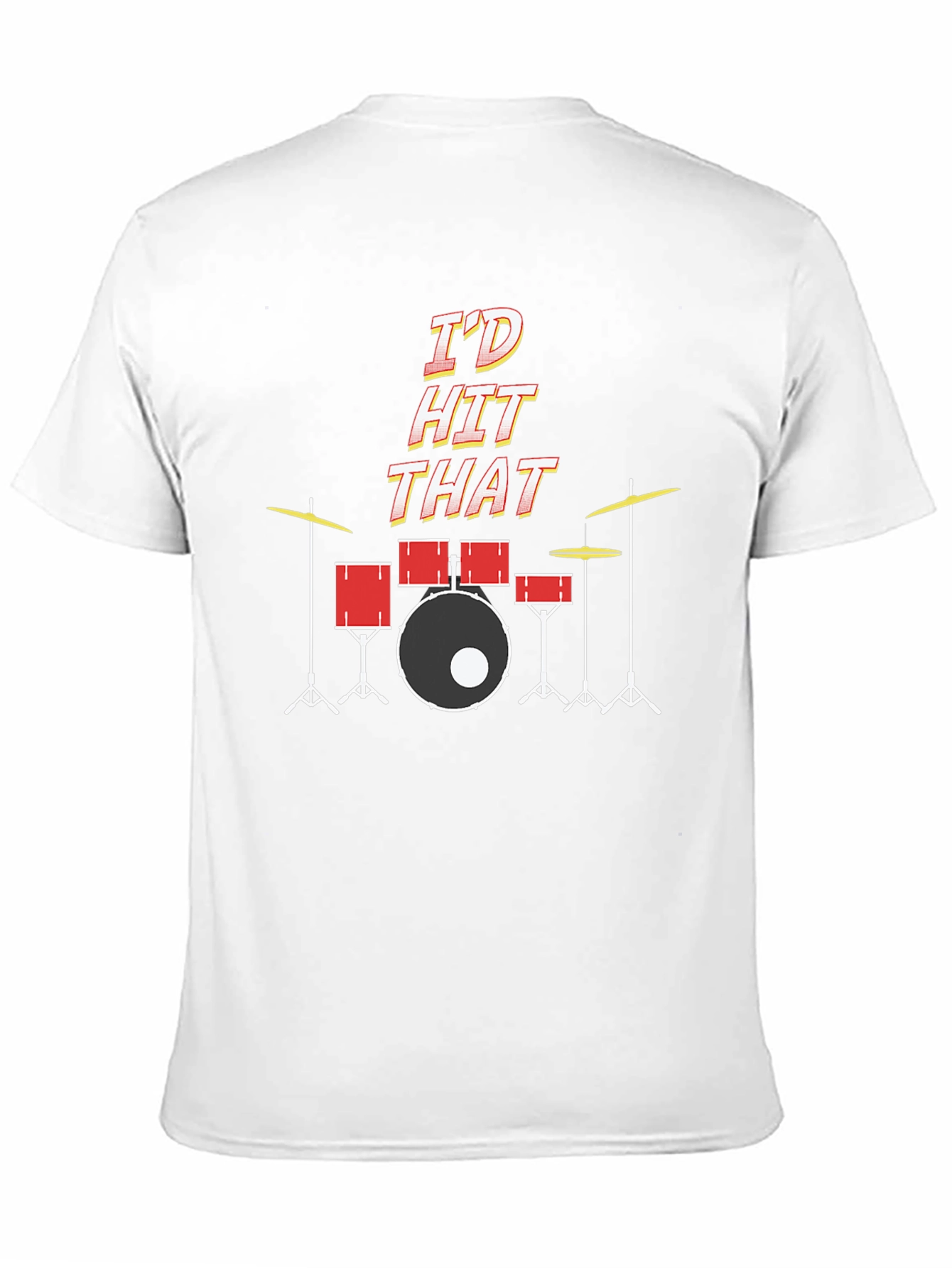 Id Hit That Drum Set T-Shirt