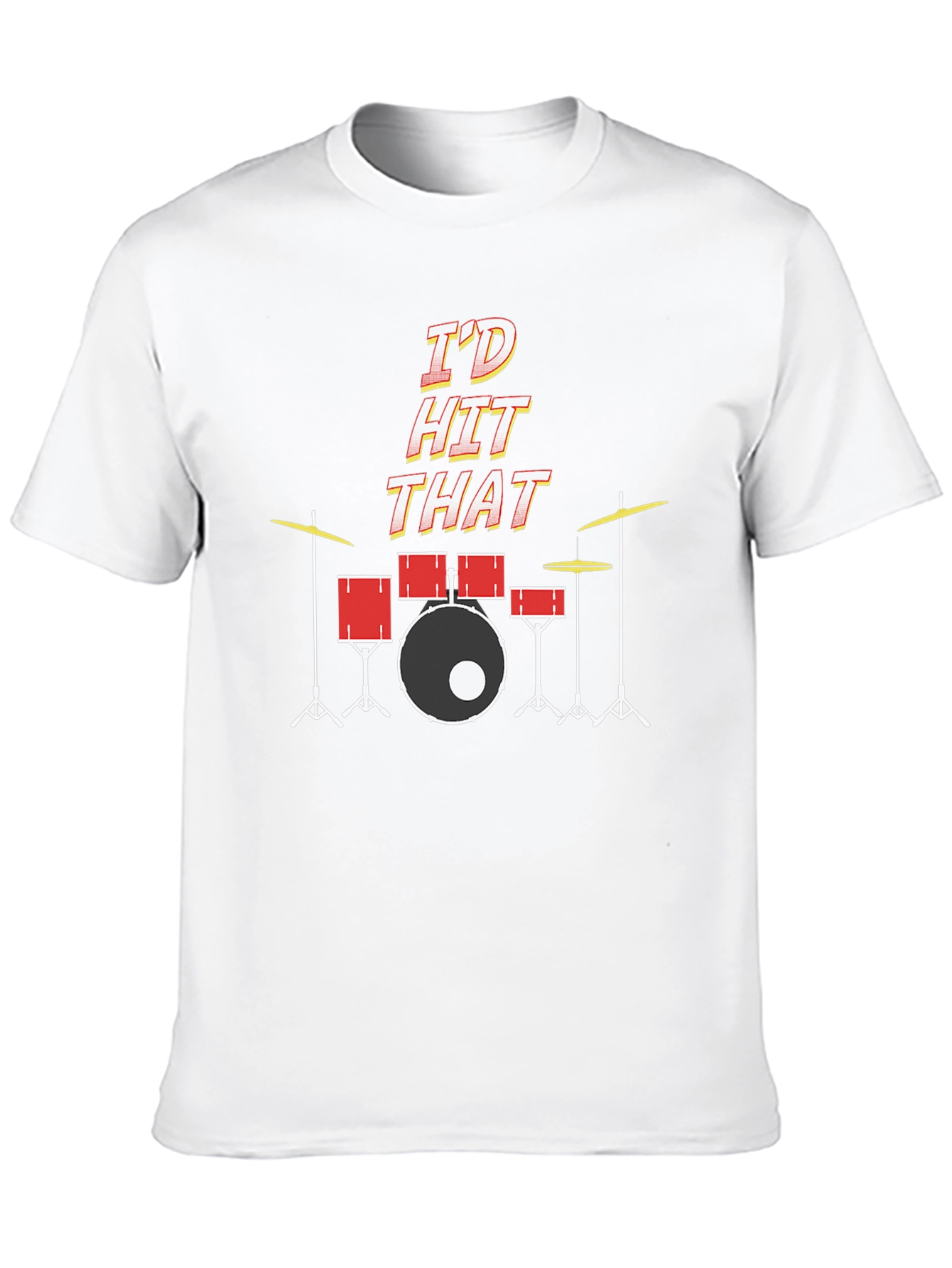 Id Hit That Drum Set T-Shirt