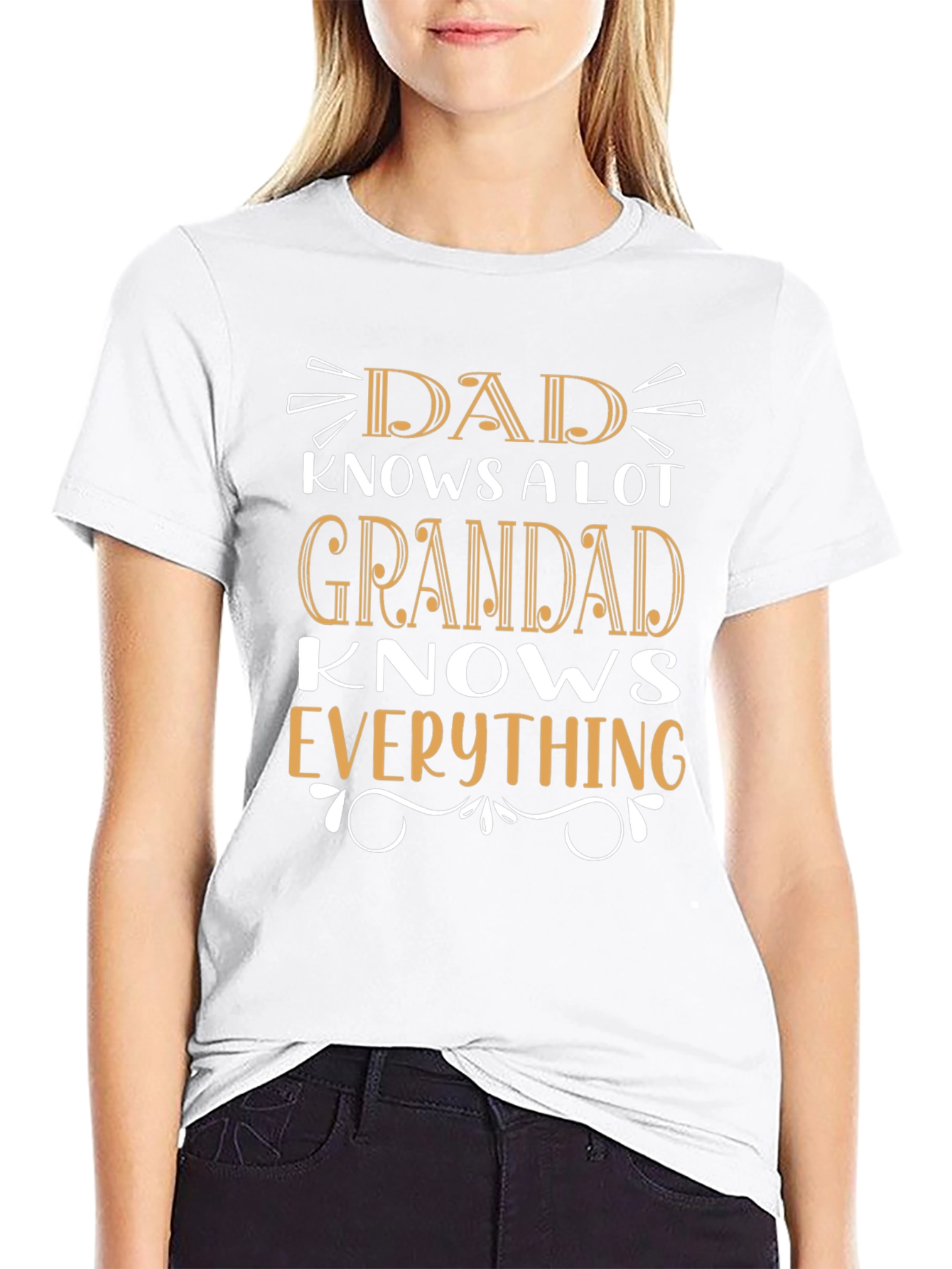 Dad/Grandad Knows Everything Black Graphic T-Shirt