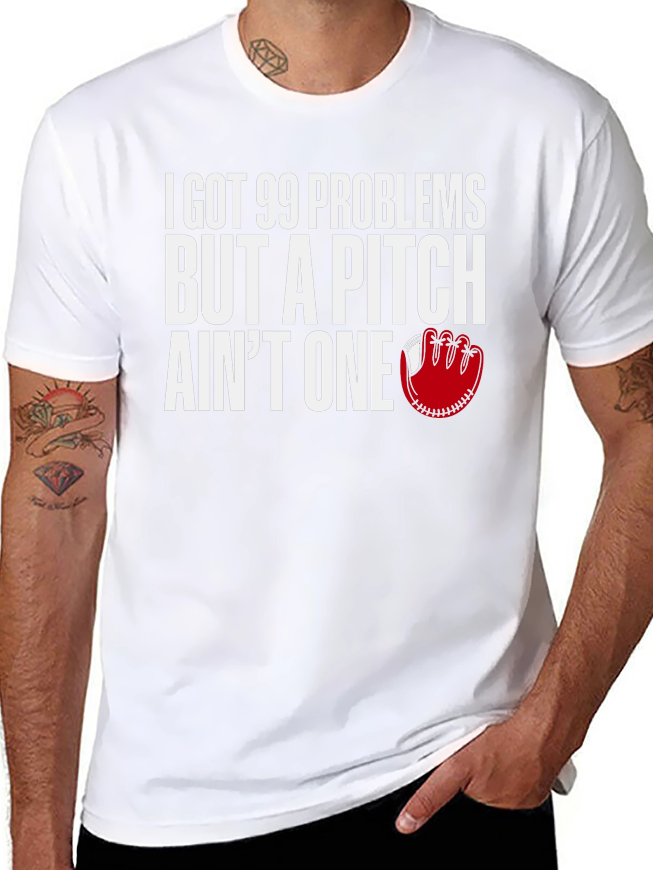 99 Problems Pitch Aint One Baseball T-Shirt