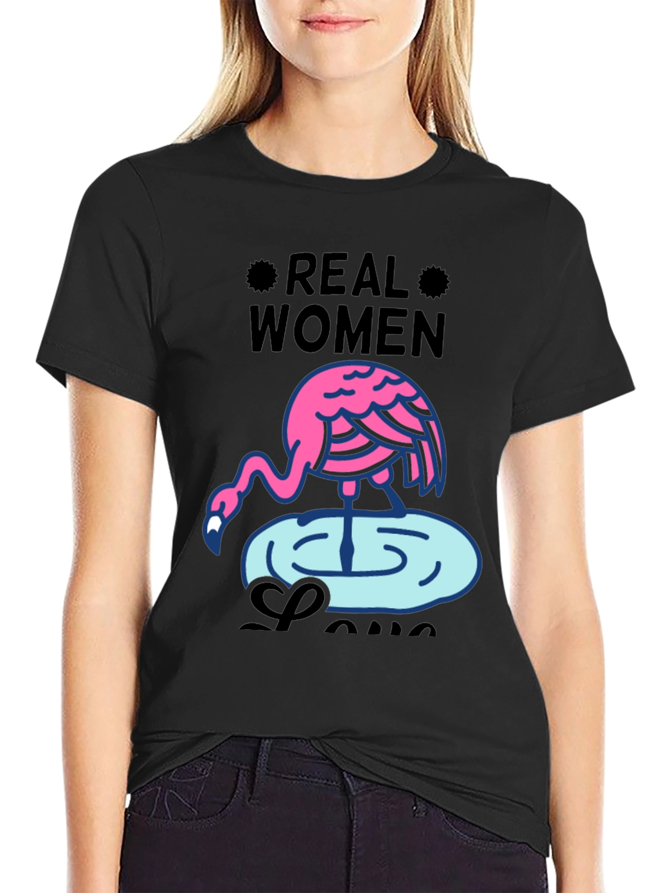 Real Women Love Flamingos Graphic T-Shirt
