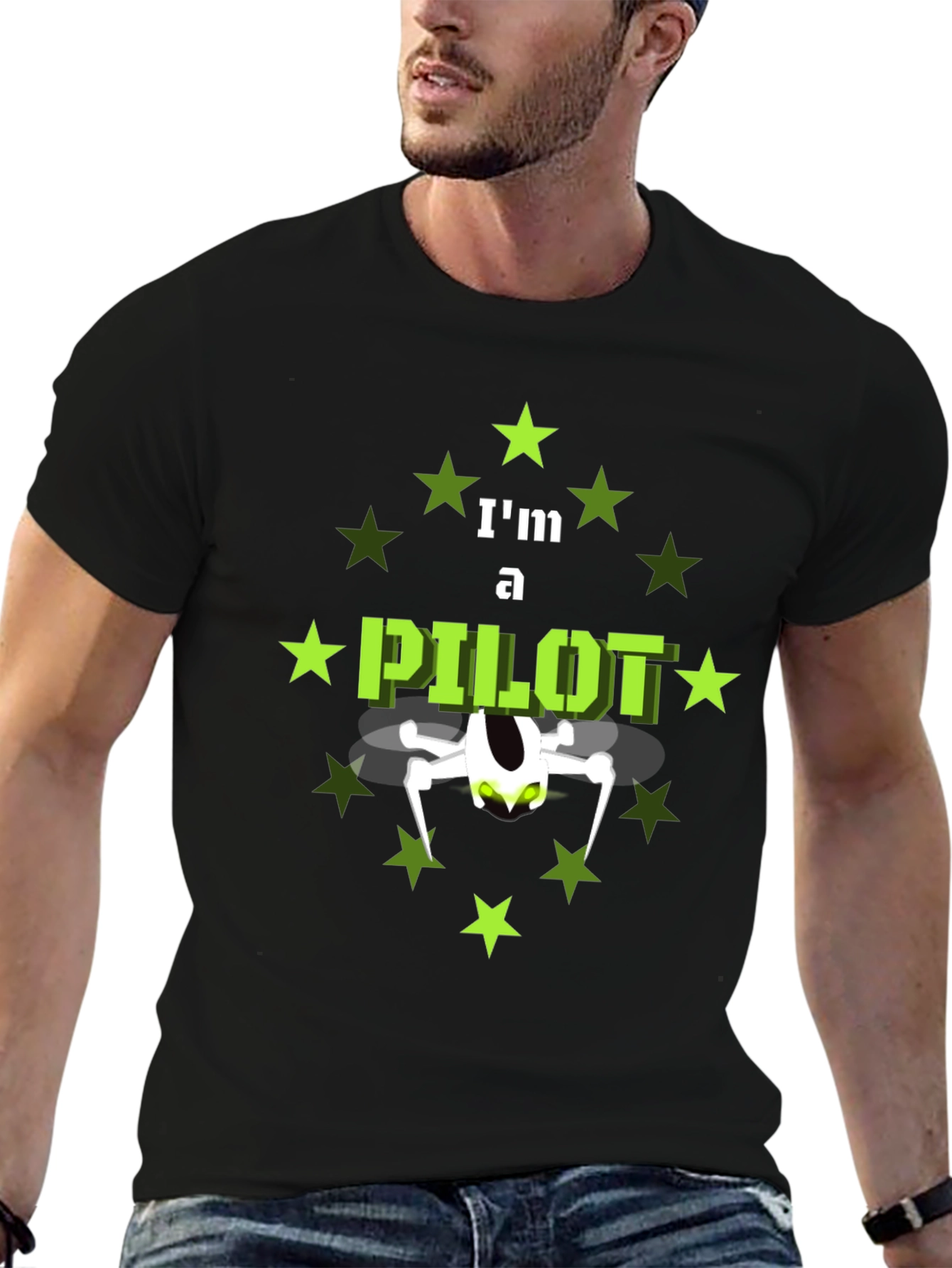 Im a Pilot T-Shirt with Drone Design