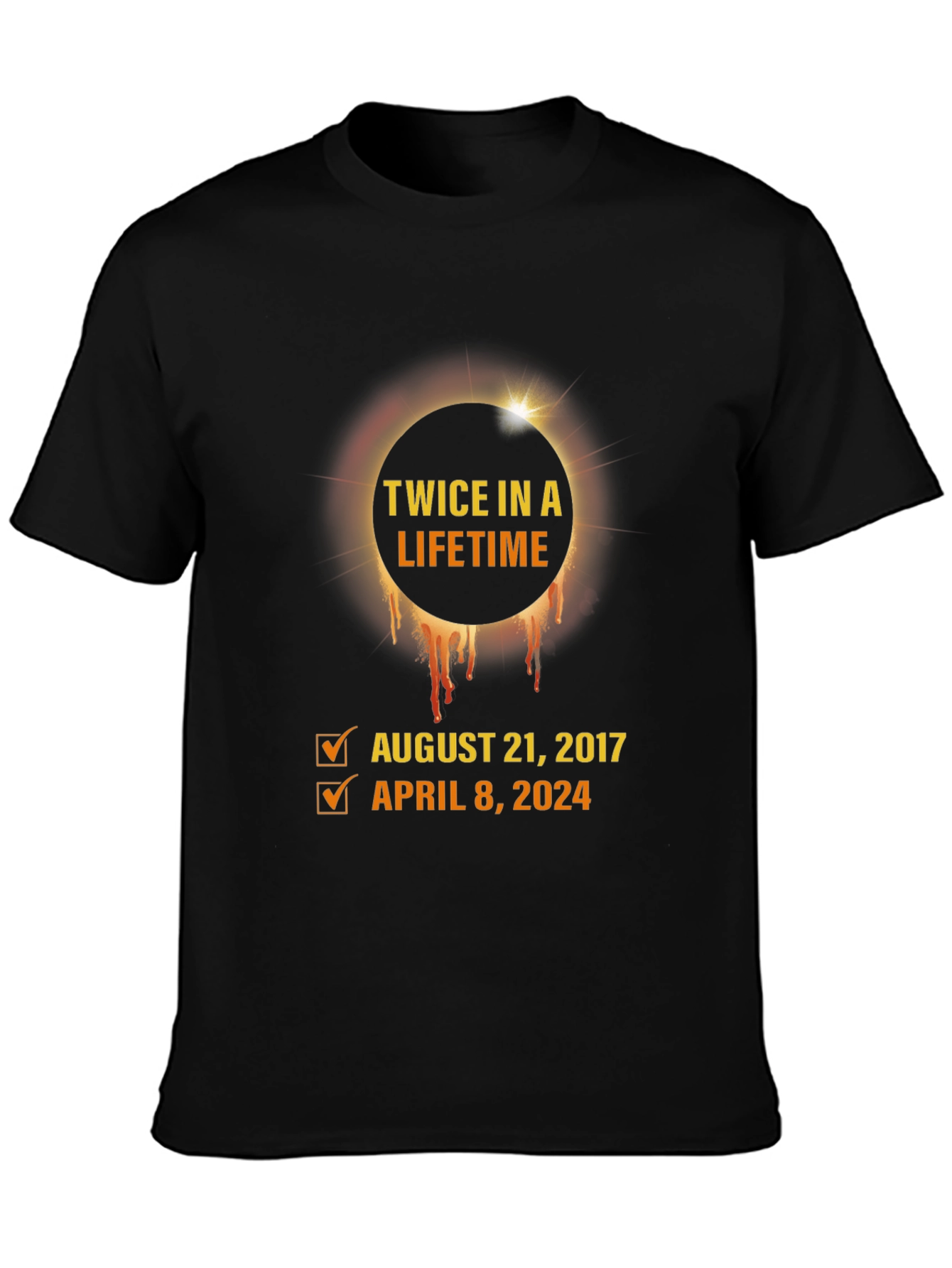 Twice in a Lifetime Eclipse Dates Graphic T-Shirt