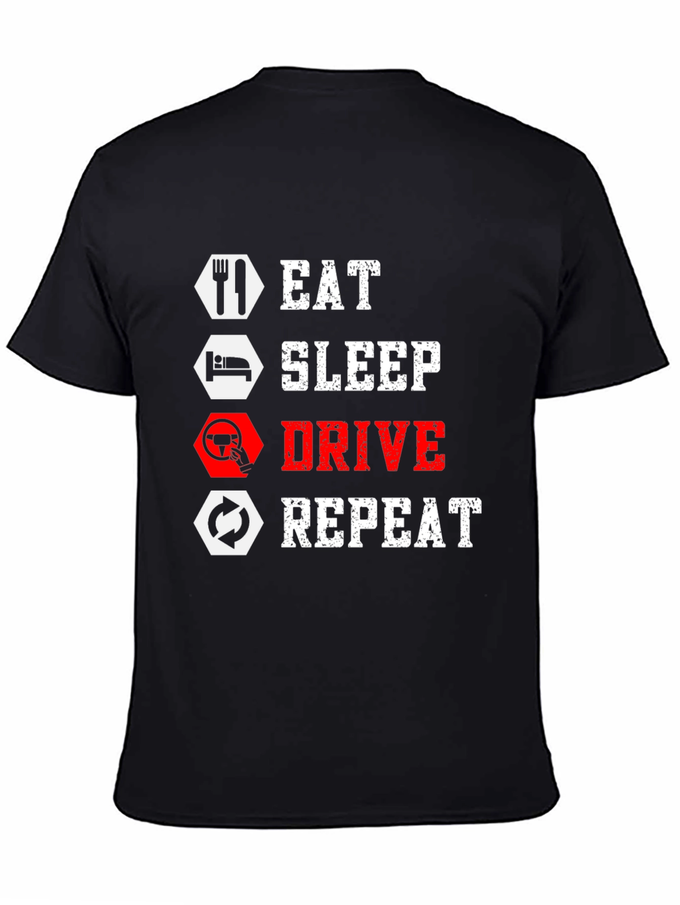 Eat Sleep Drive Repeat Black Graphic Tee