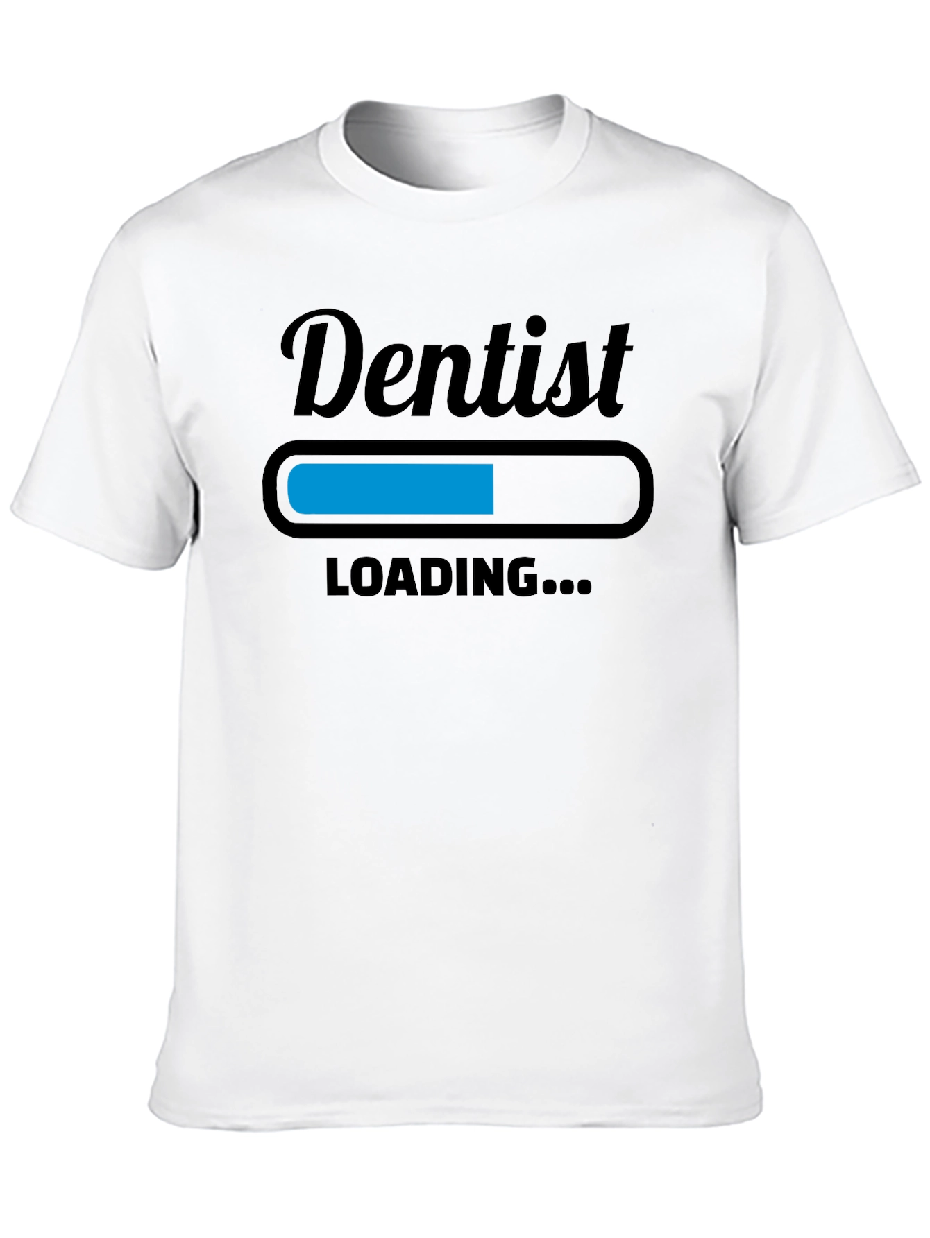 Dentist Loading T-Shirt - Funny Dental Apparel