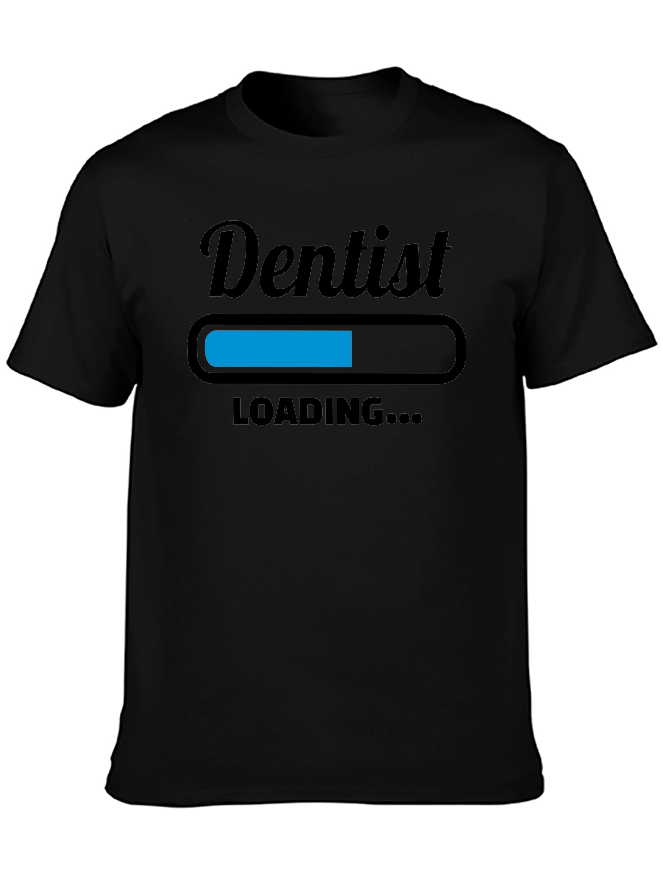 Dentist Loading T-Shirt - Funny Dental Apparel
