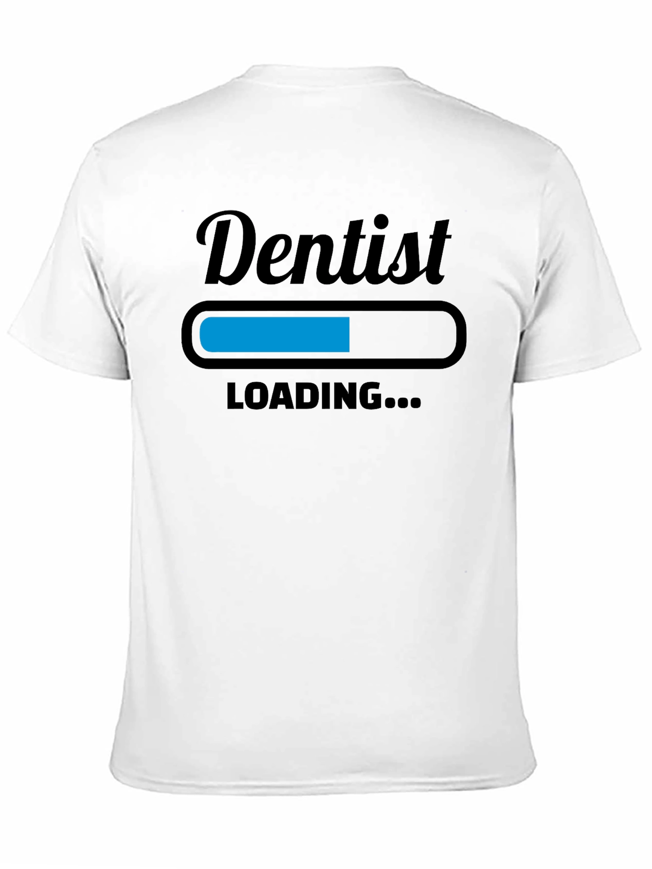 Dentist Loading T-Shirt - Funny Dental Apparel