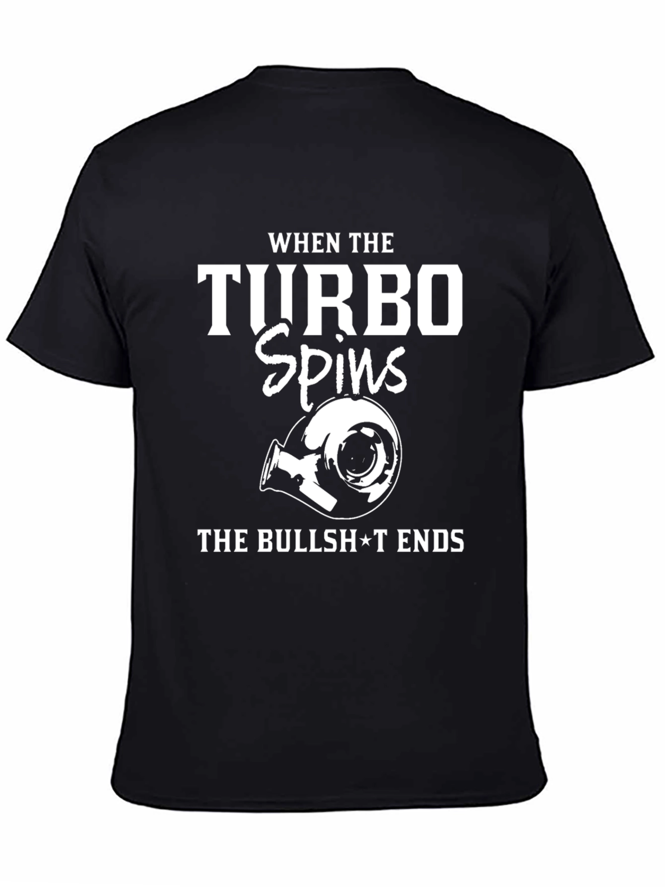 When The Turbo Spins T-Shirt