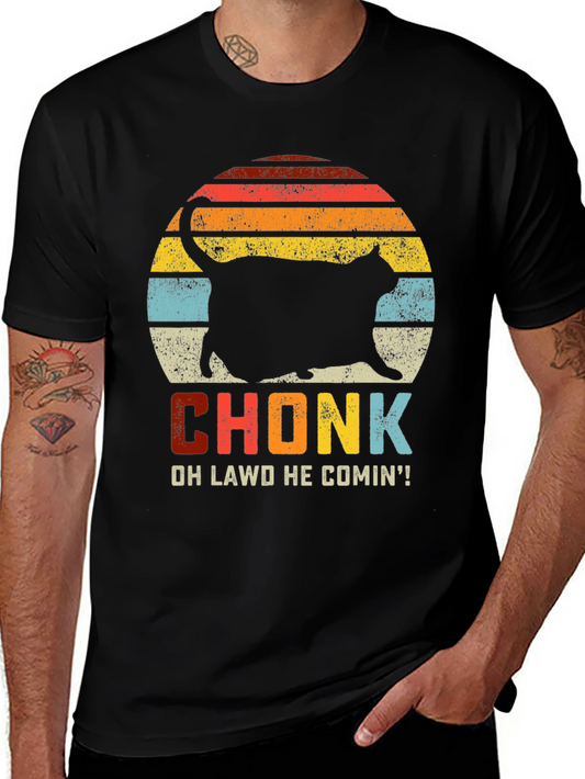 Chonk Cat T-Shirt: Oh Lawd He Comin!