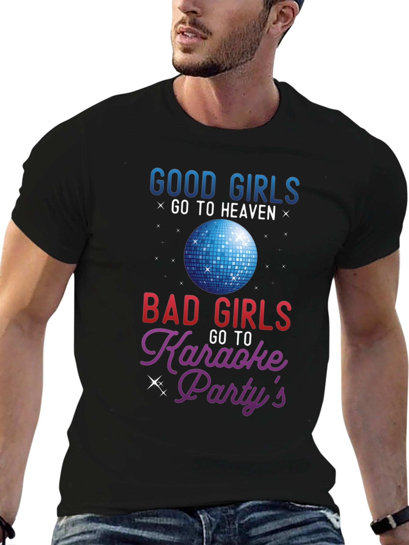 Good Girls Heaven Bad Girls Karaoke T-Shirt