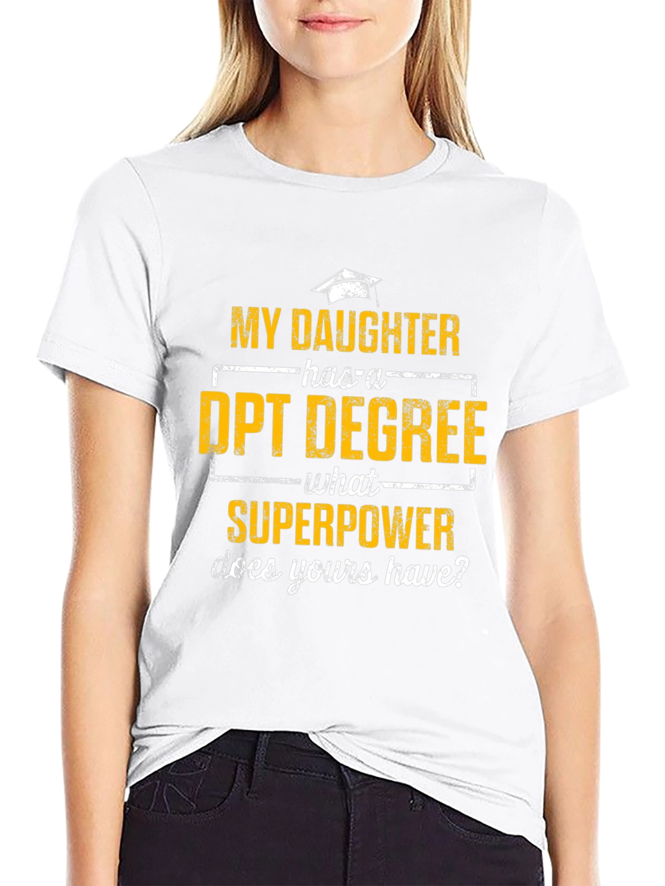DPT Degree Superpower T-Shirt