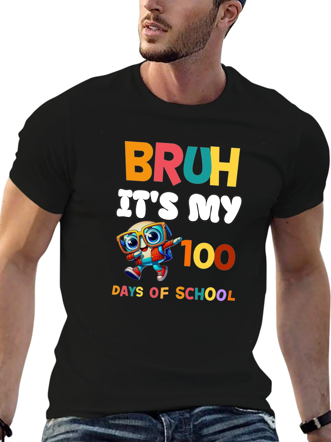 Bruh Its My 100 Days of School T-Shirt