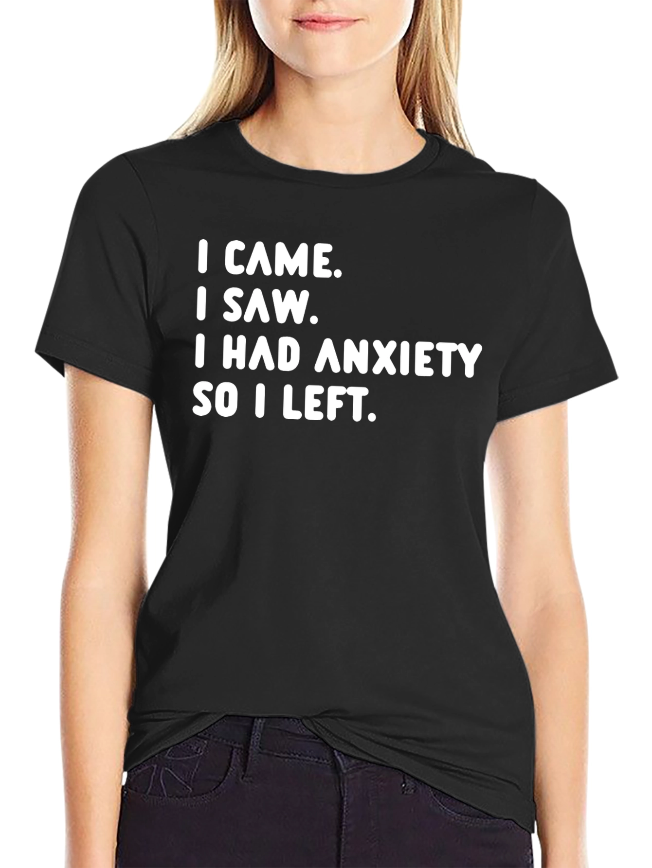 Anxiety T-Shirt - Funny Slogan Tee