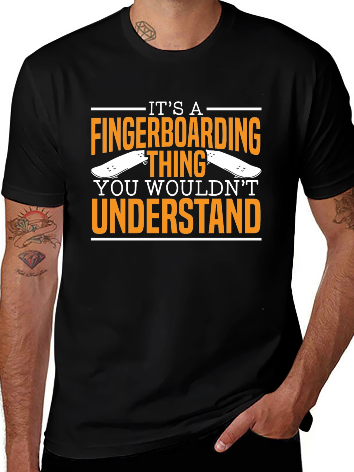 Fingerboarding T-Shirt - You Wouldnt Understand