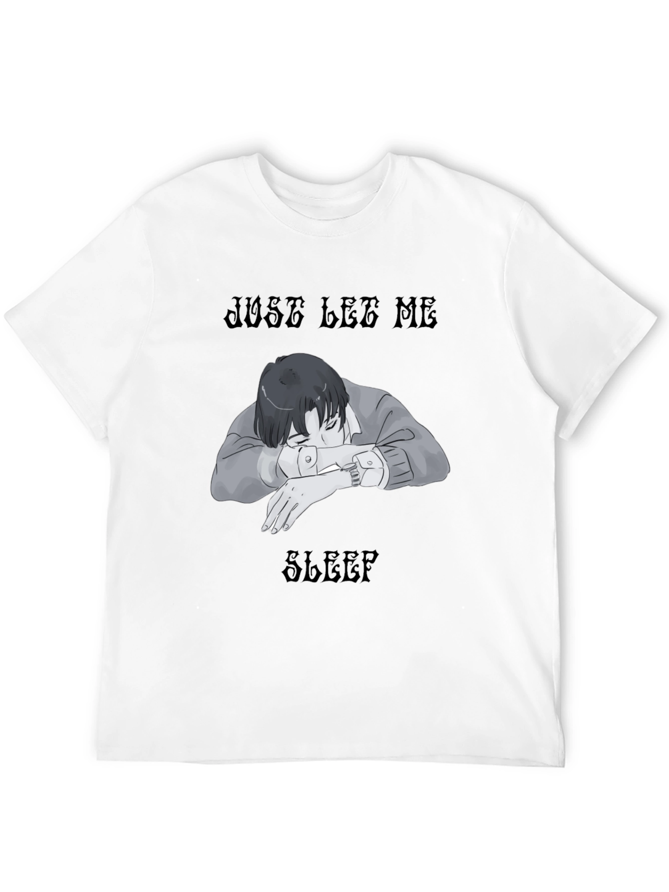 Just Let Me Sleep Black T-Shirt