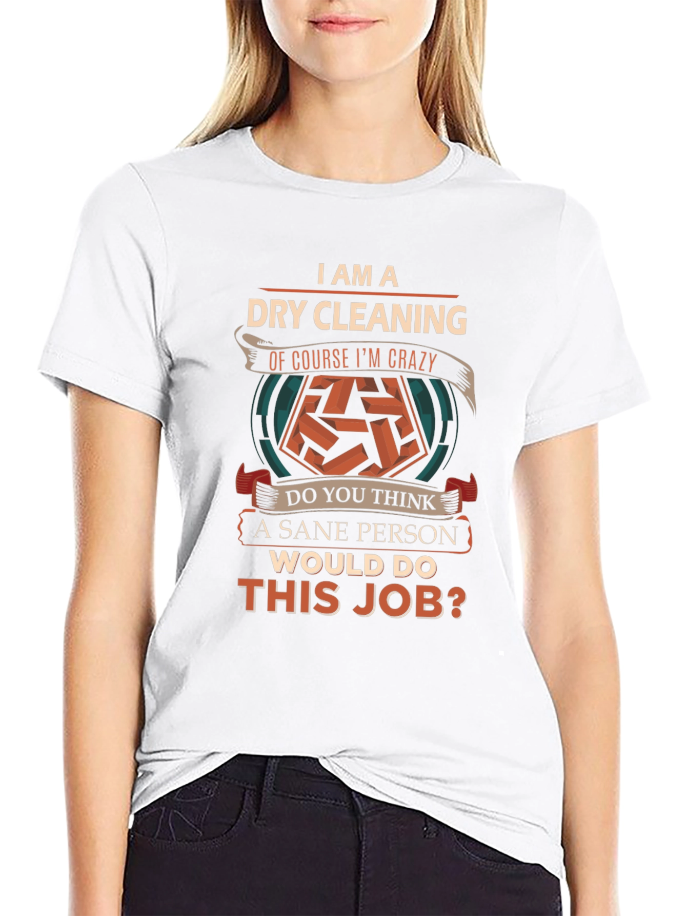 Dry Cleaning Crazy T-Shirt