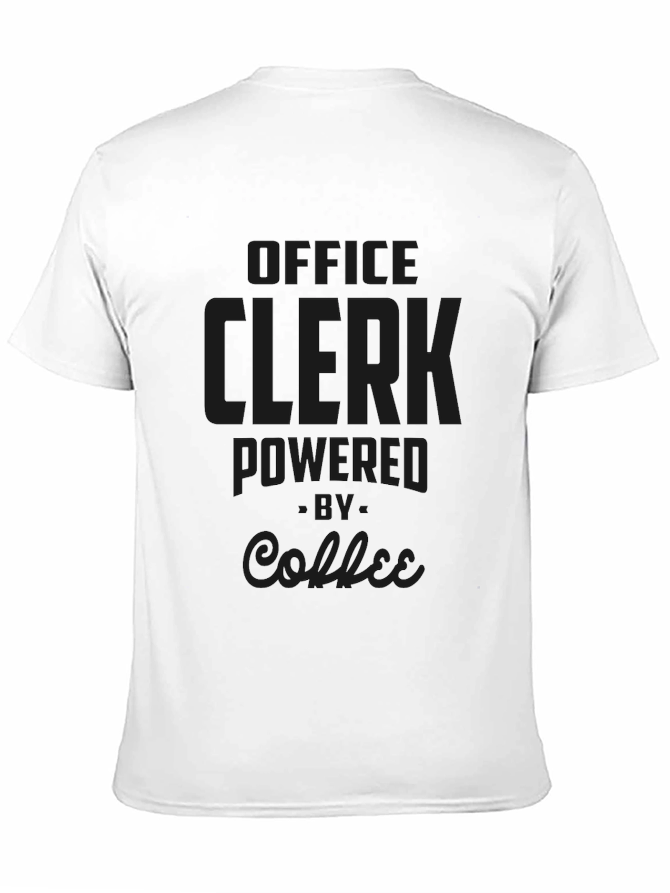Office Clerk Powered by Coffee Black T-Shirt