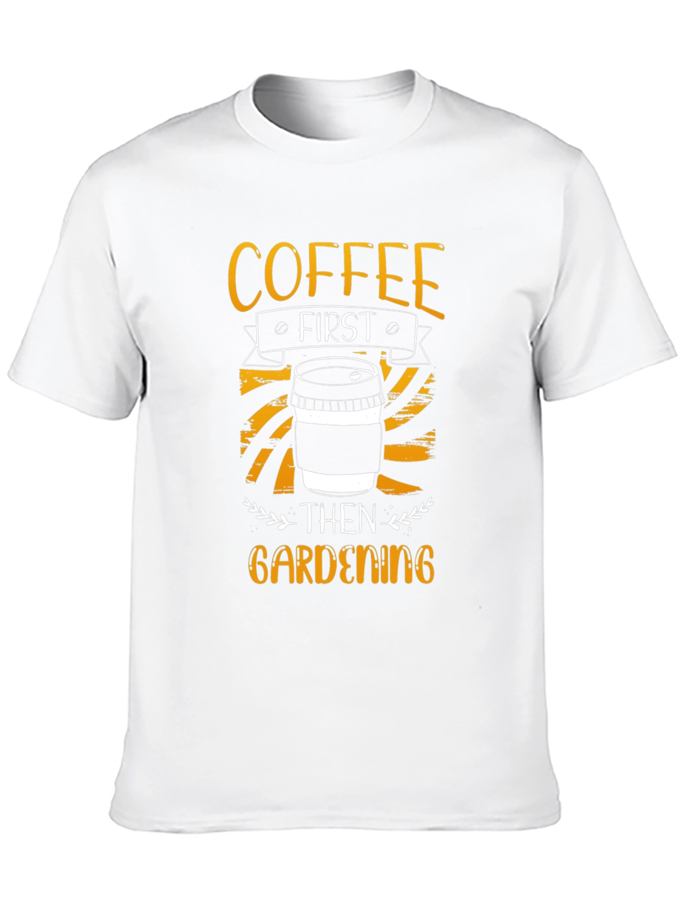 Coffee First Gardening T-Shirt