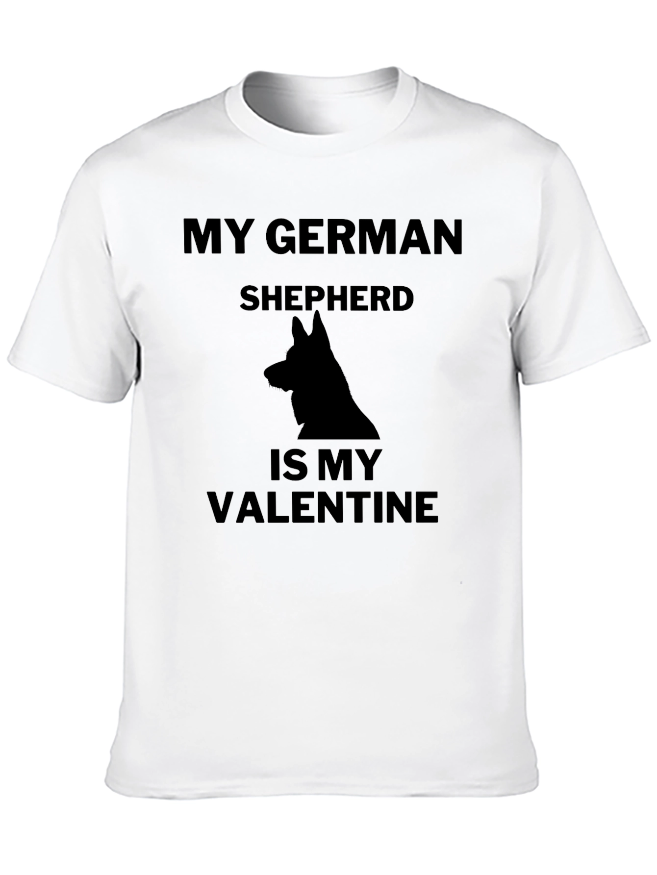 My German Shepherd is My Valentine T-Shirt