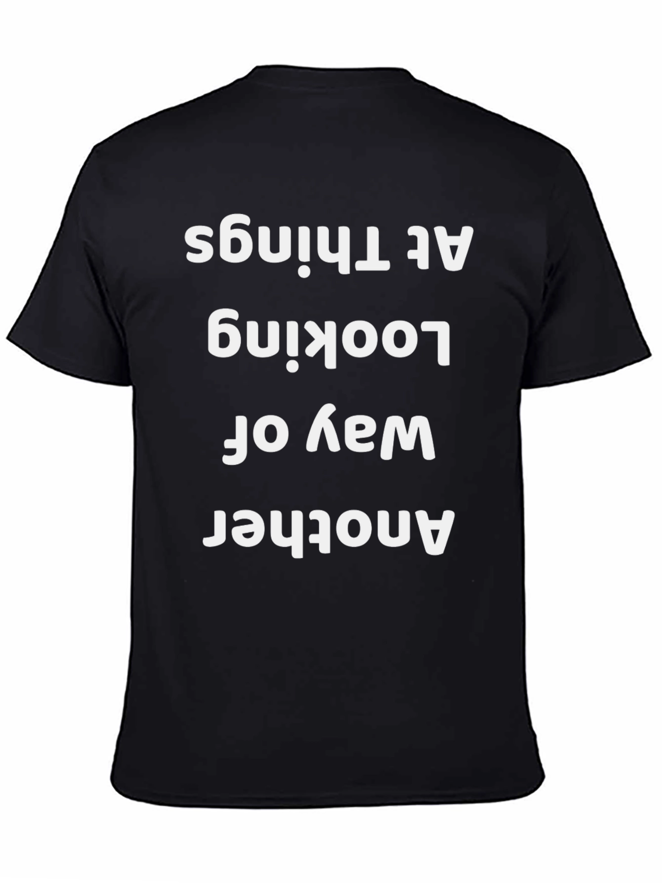 Another Way of Looking at Things Graphic Tee