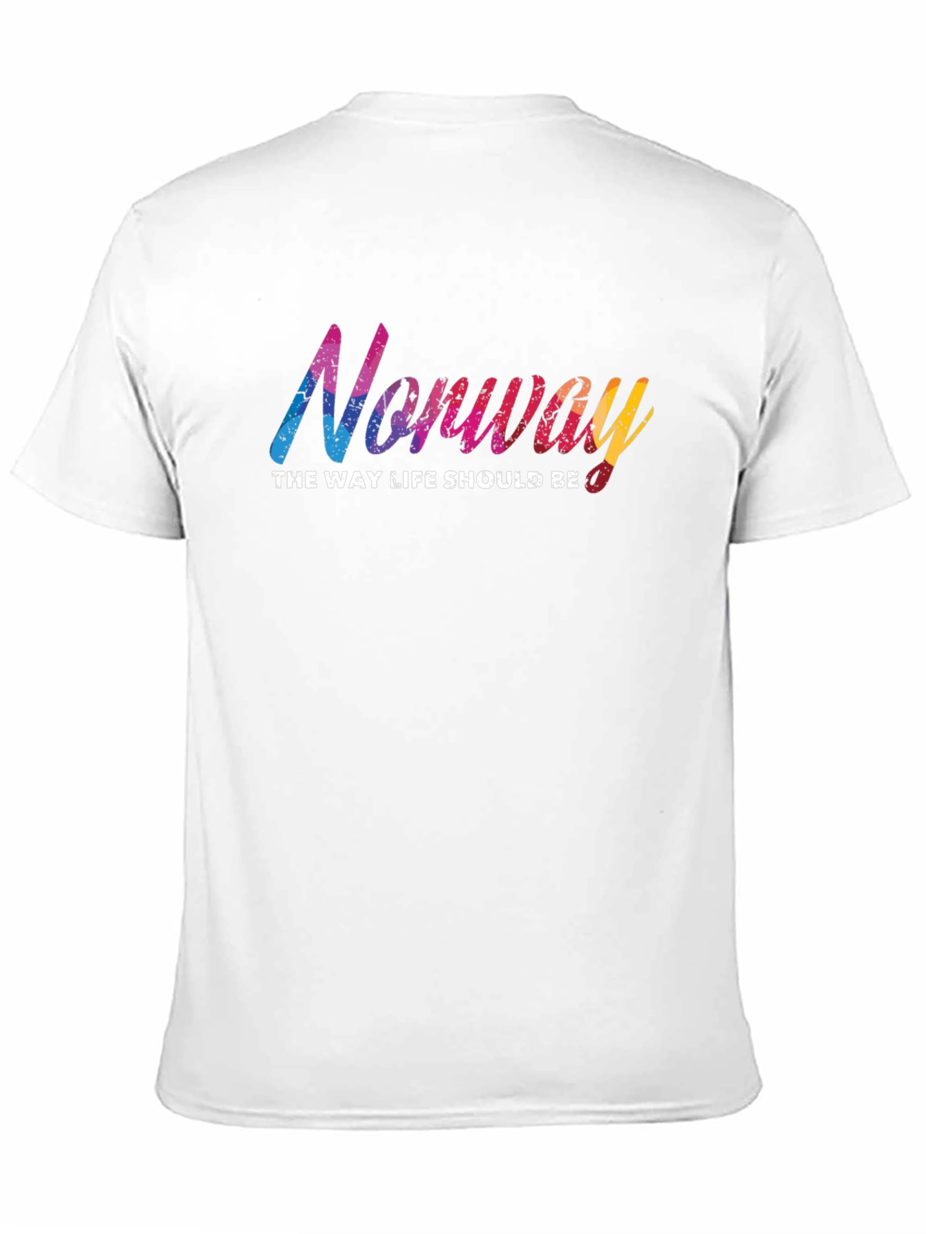 Norway T-Shirt: The Way Life Should Be