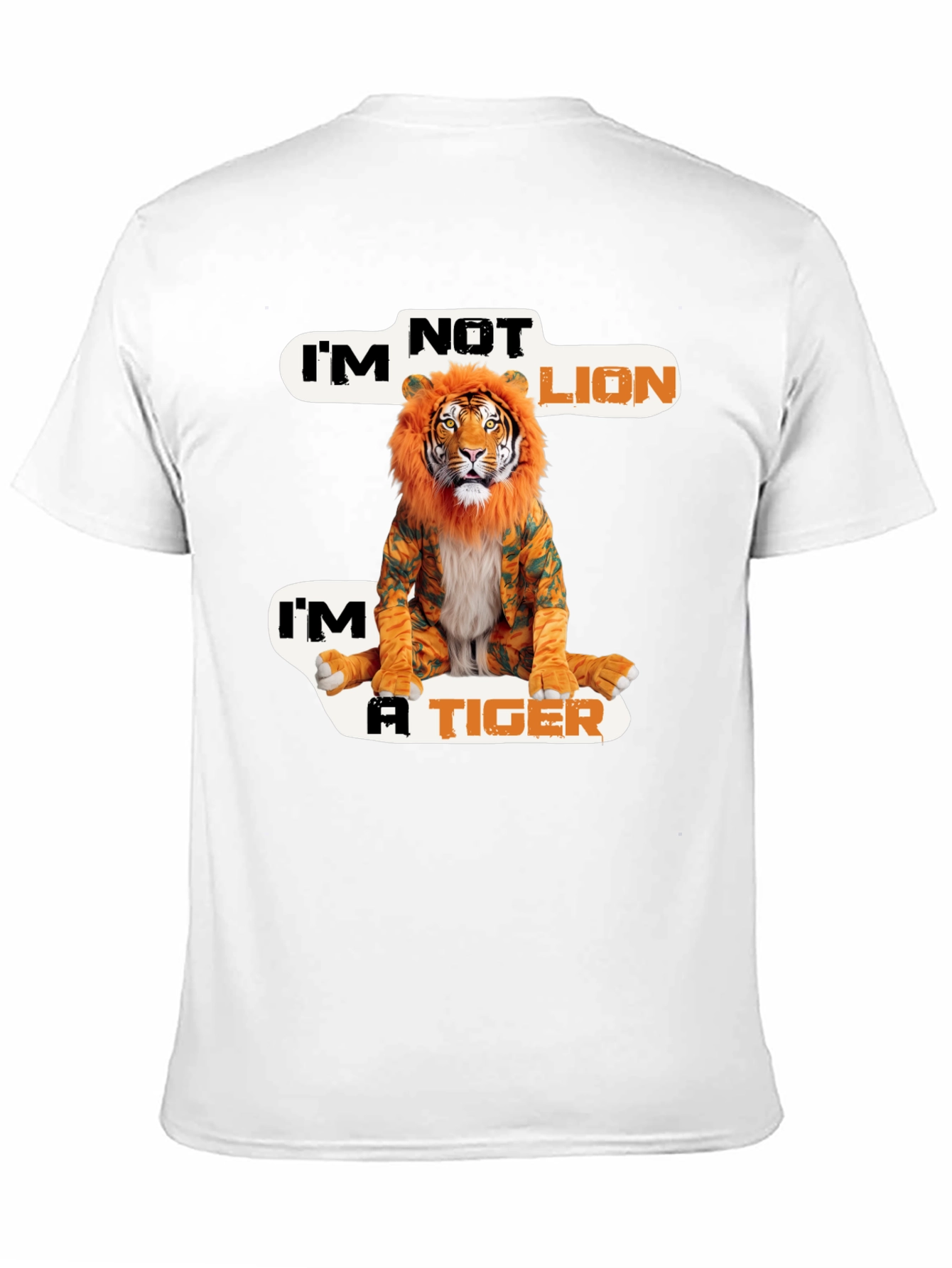 Im Not Lion Im A Tiger Graphic Tee