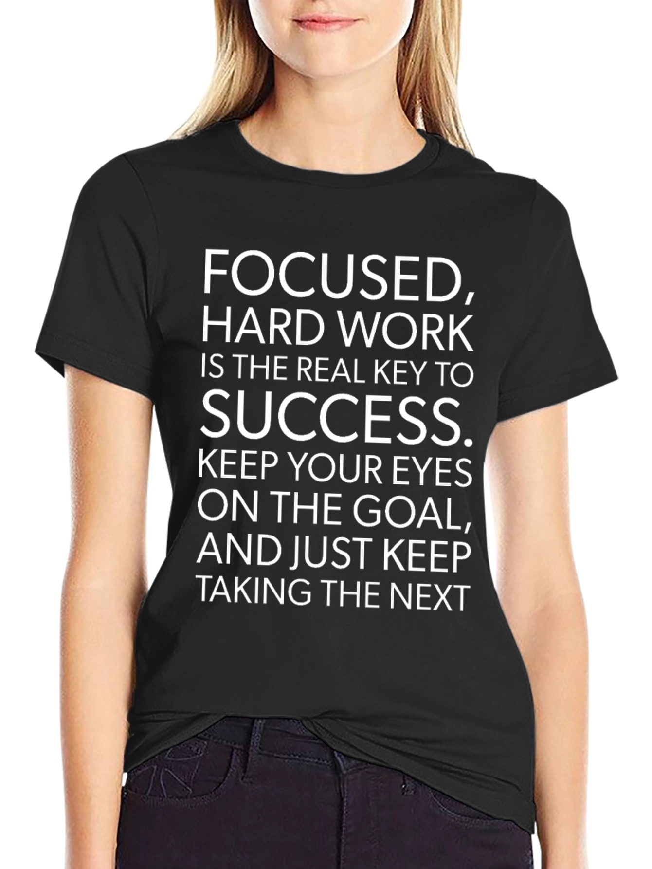 Motivational Focused Hard Work Success T-Shirt