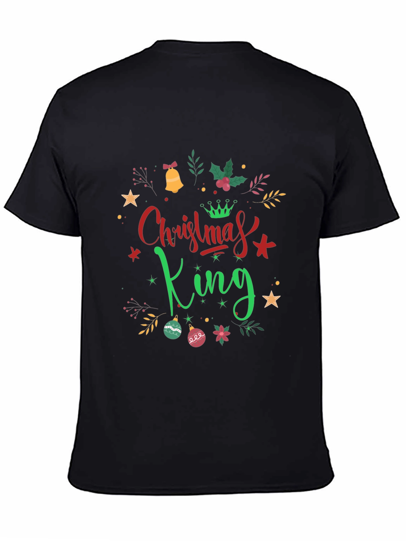 Christmas King Graphic Tee - Holiday Season Apparel
