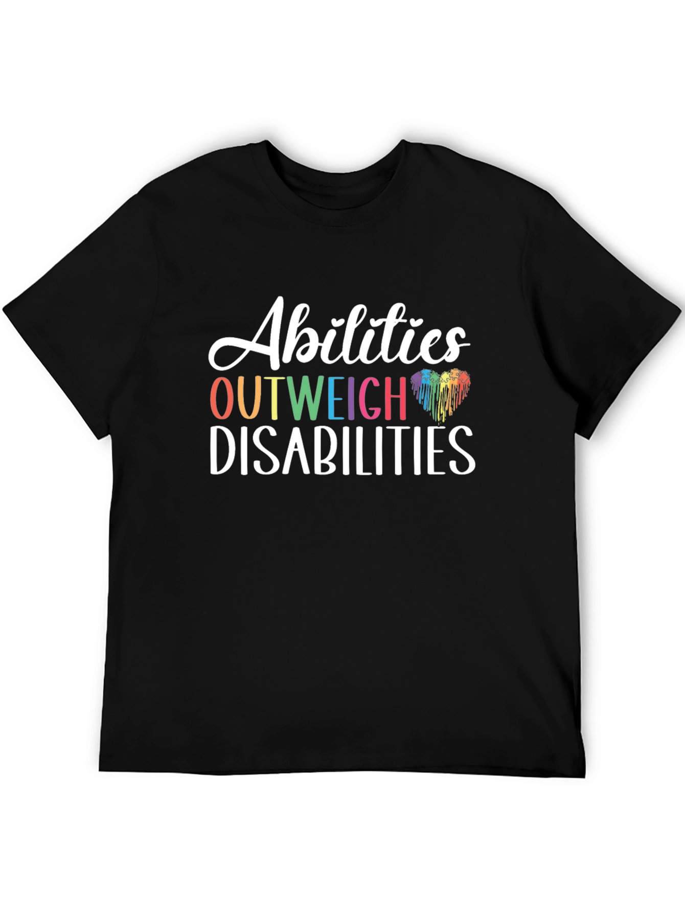Abilities Outweigh Disabilities Graphic T-Shirt