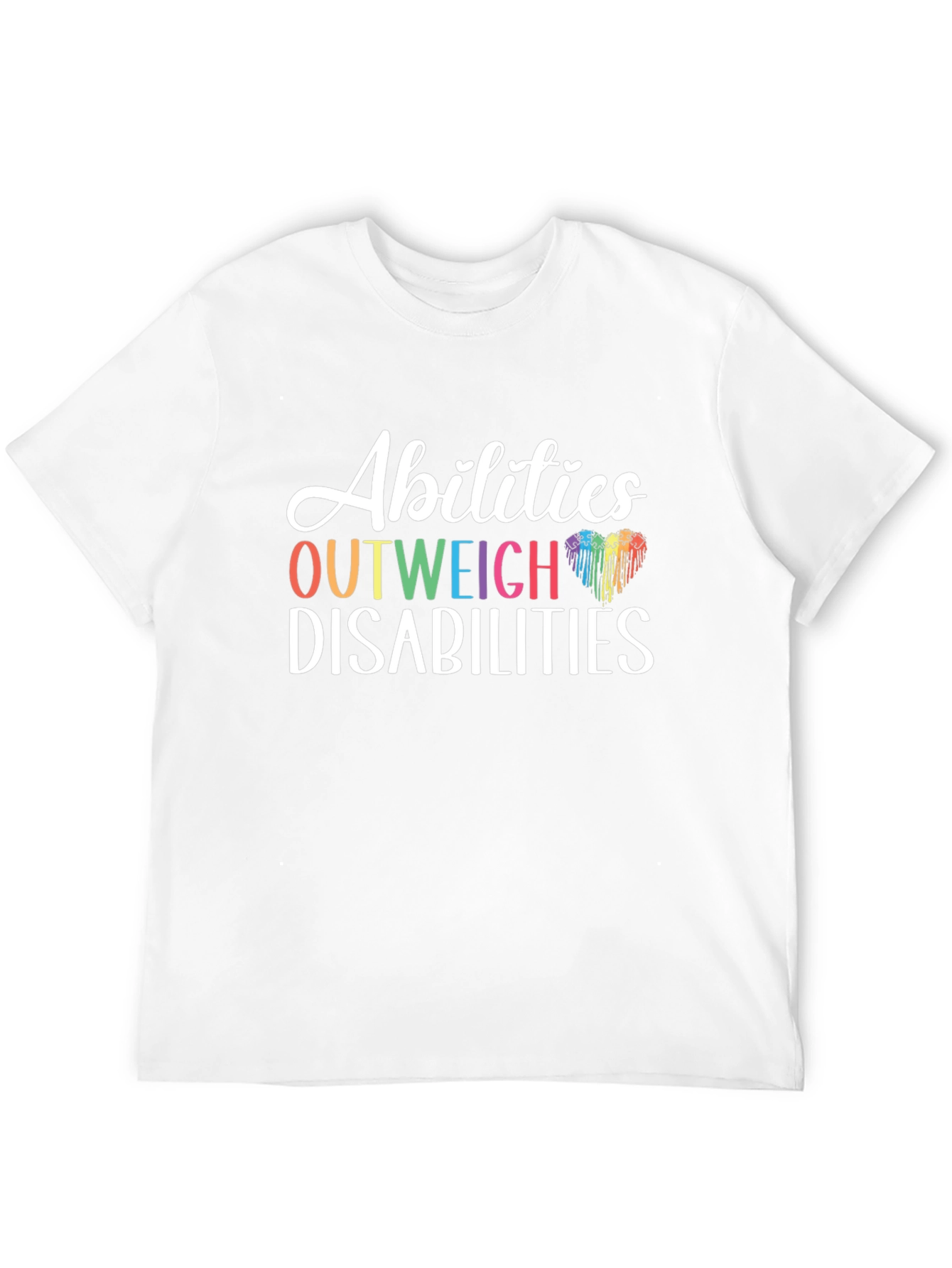Abilities Outweigh Disabilities Graphic T-Shirt
