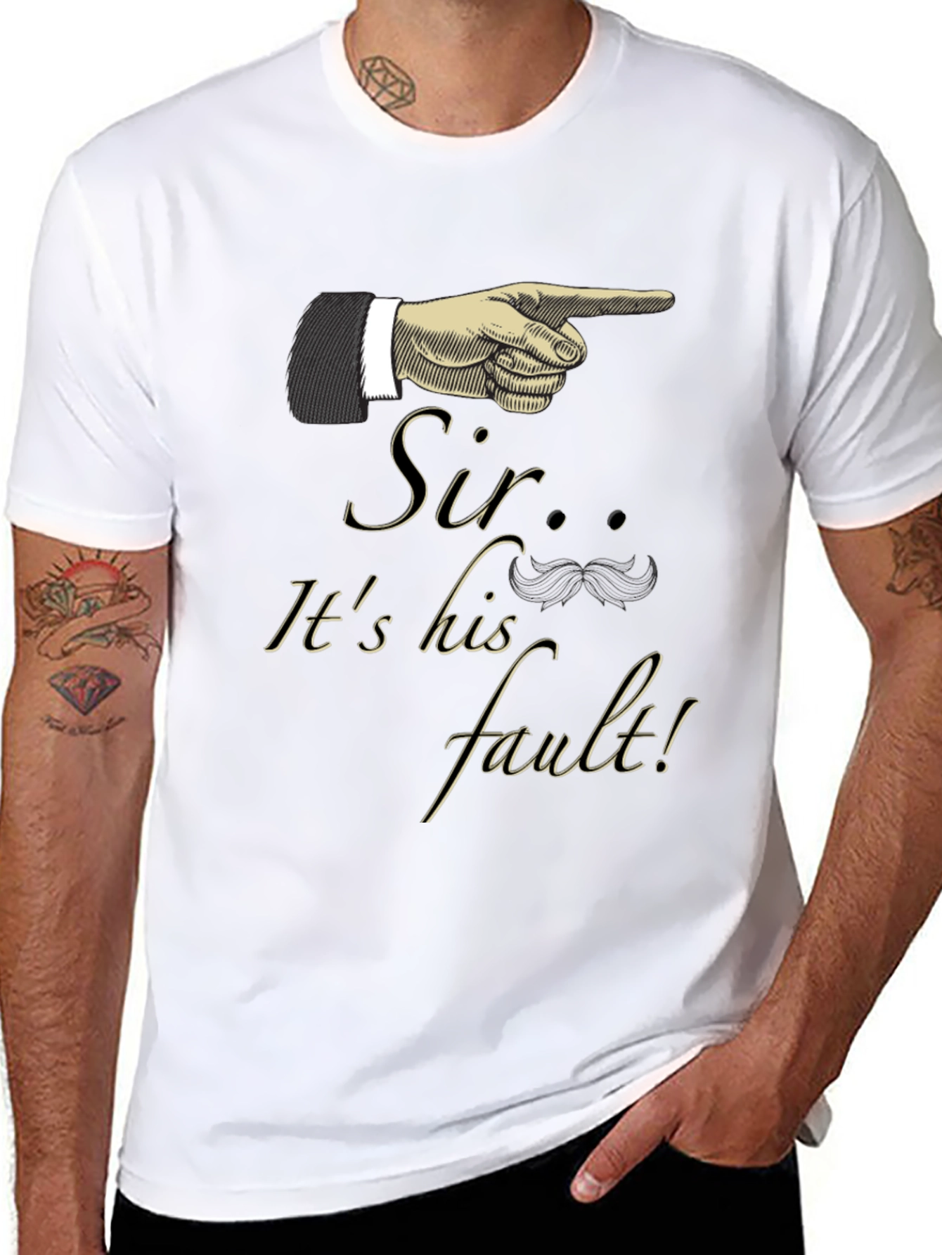 Sir Its His Fault! Graphic Tee