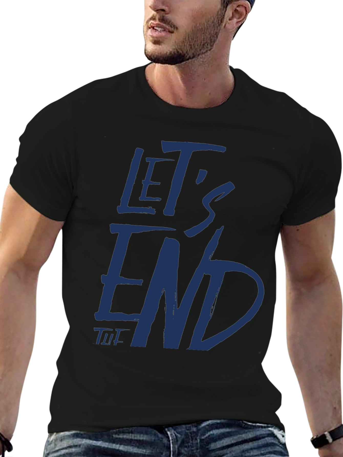 Lets End This Black Graphic T-Shirt