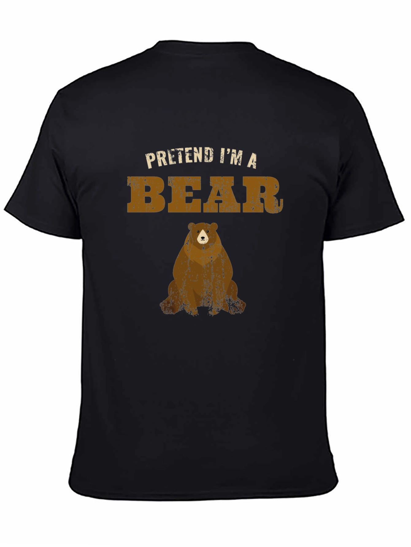 Pretend Im a Bear T-Shirt - Black