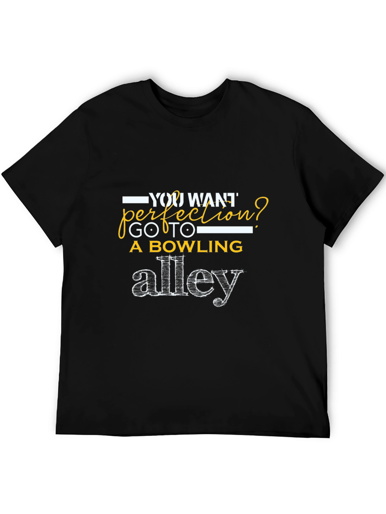 Bowling Alley Perfection T-Shirt