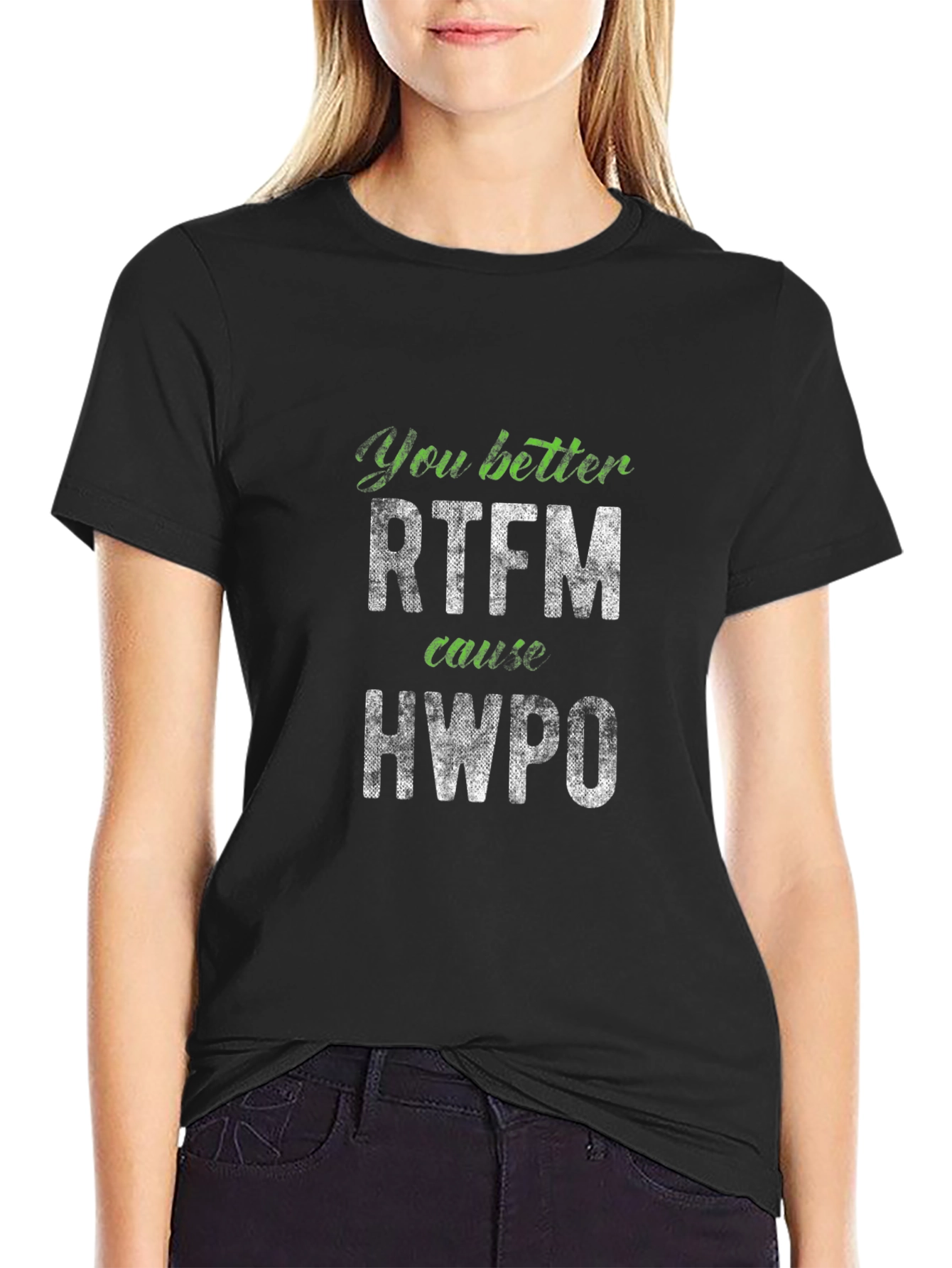 RTFM & HWPO Funny Sarcastic T-Shirt