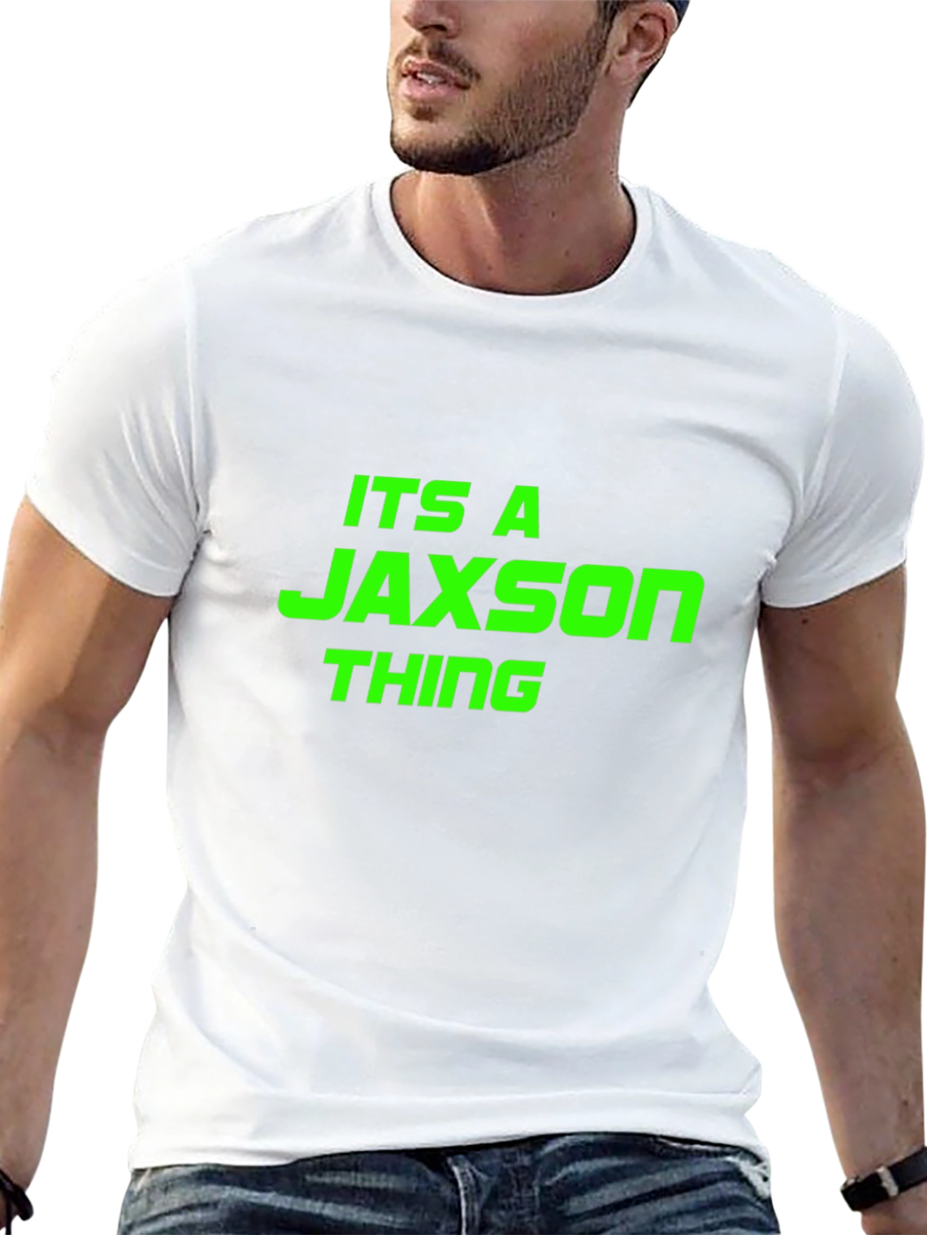 Its a Jaxson Thing - Funny T-Shirt