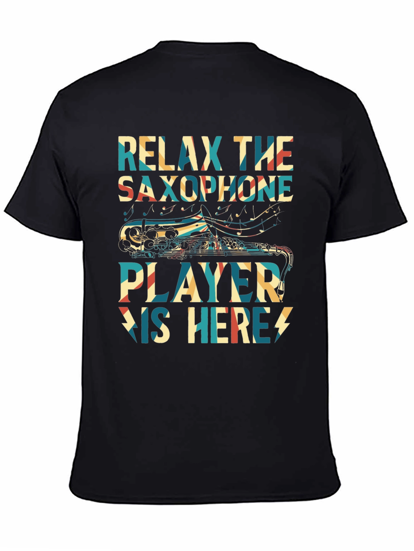 Relax Saxophone Player Here T-Shirt