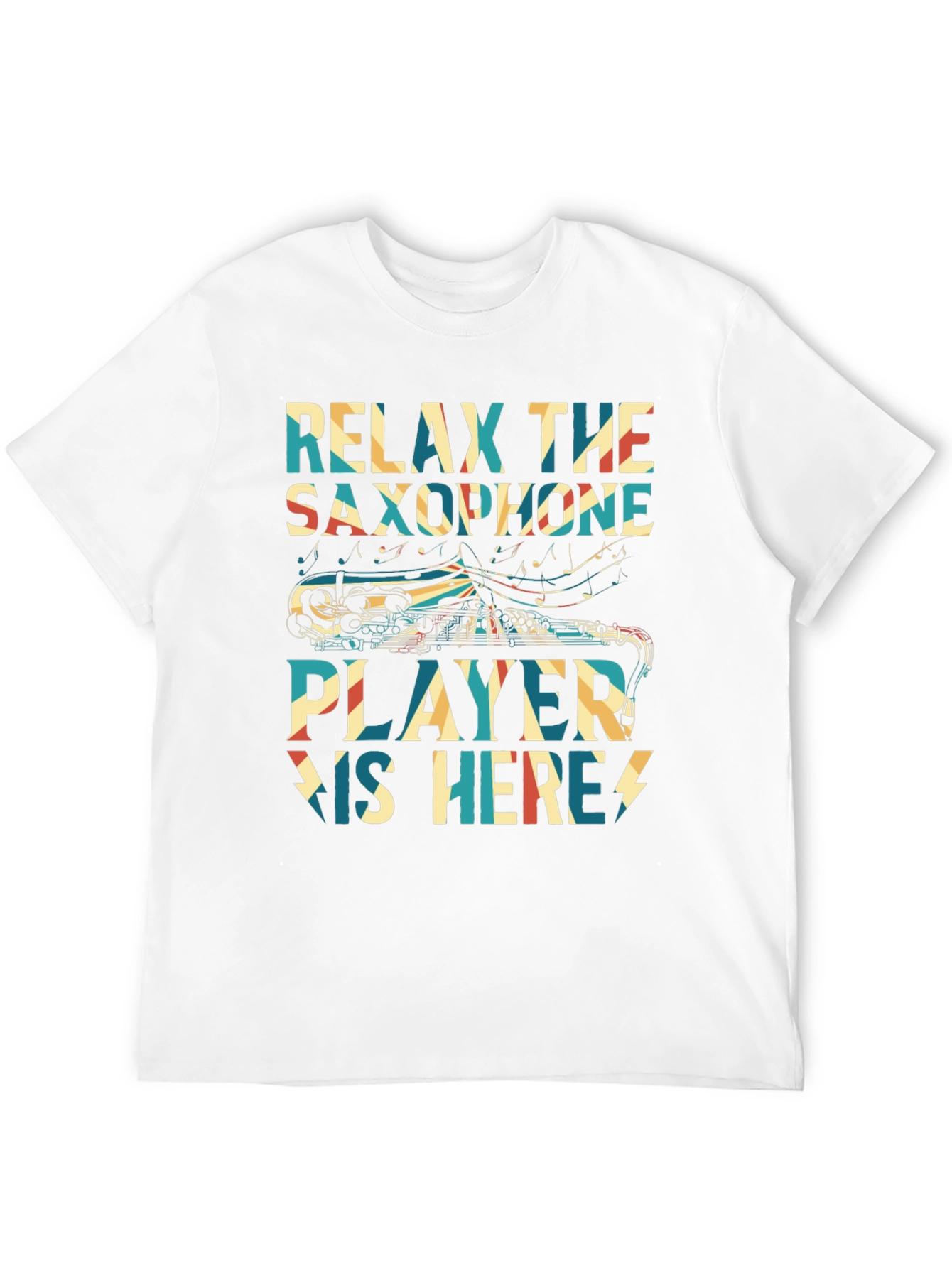 Relax Saxophone Player Here T-Shirt