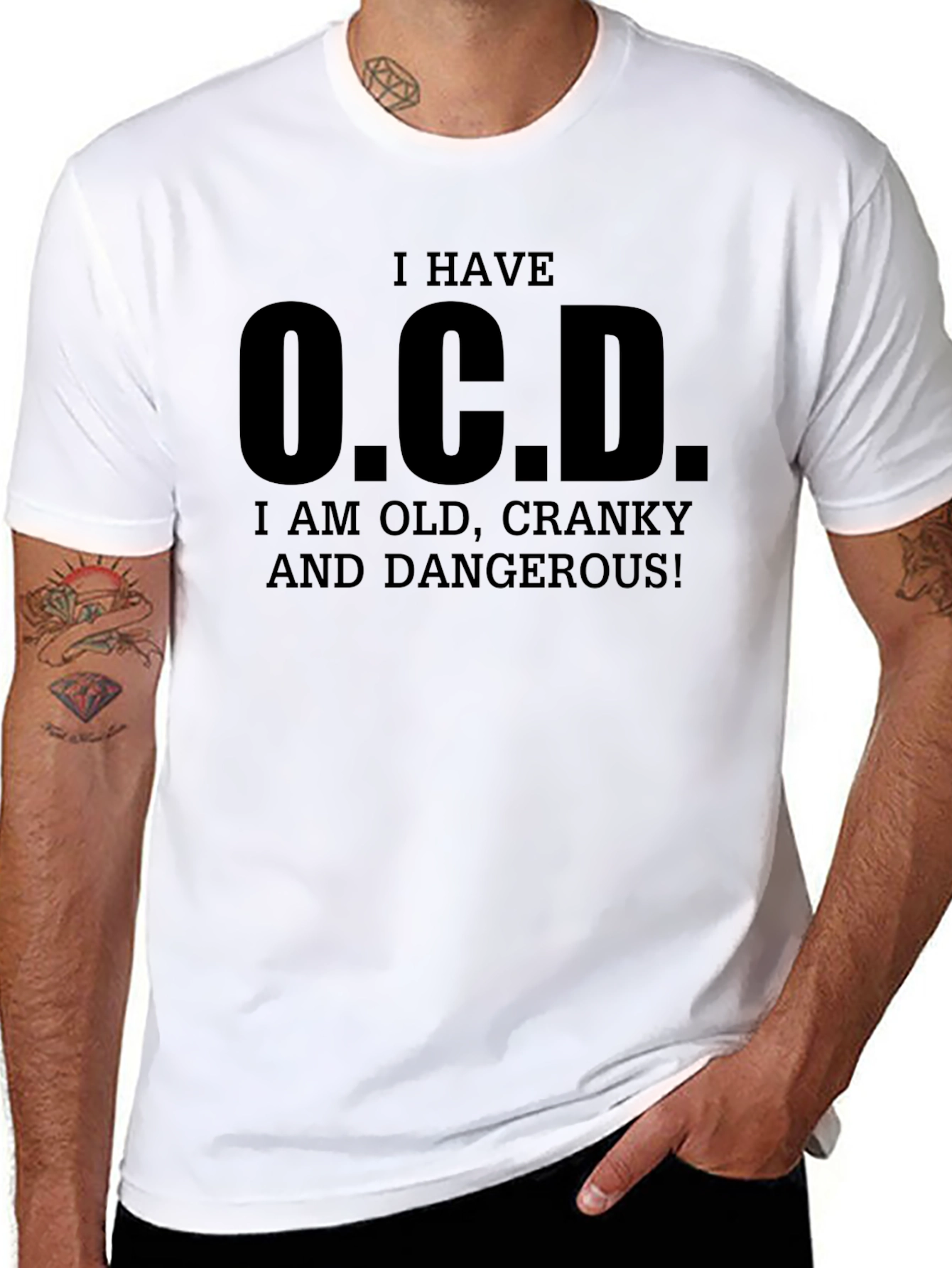 I Have O.C.D. Funny Graphic T-Shirt