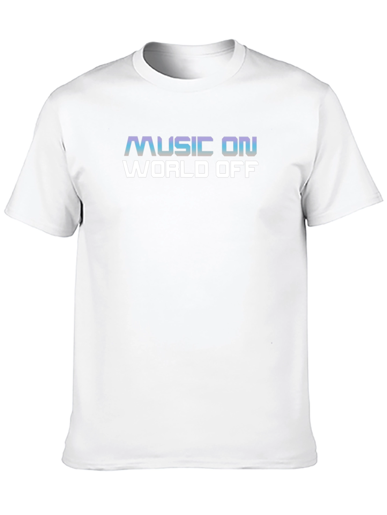 Music On World Off Graphic T-Shirt