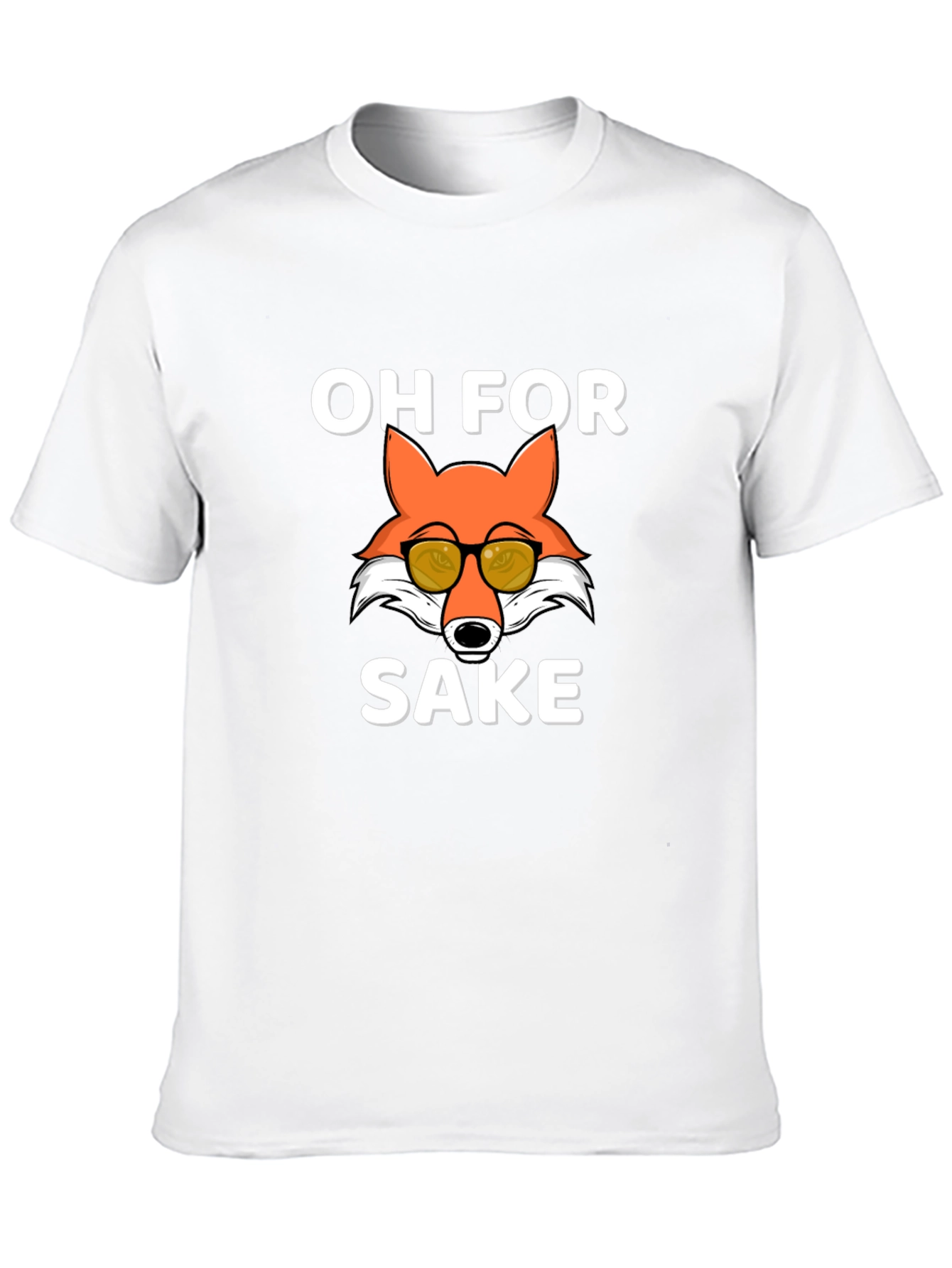 Oh For Fox Sake Funny Graphic Tee