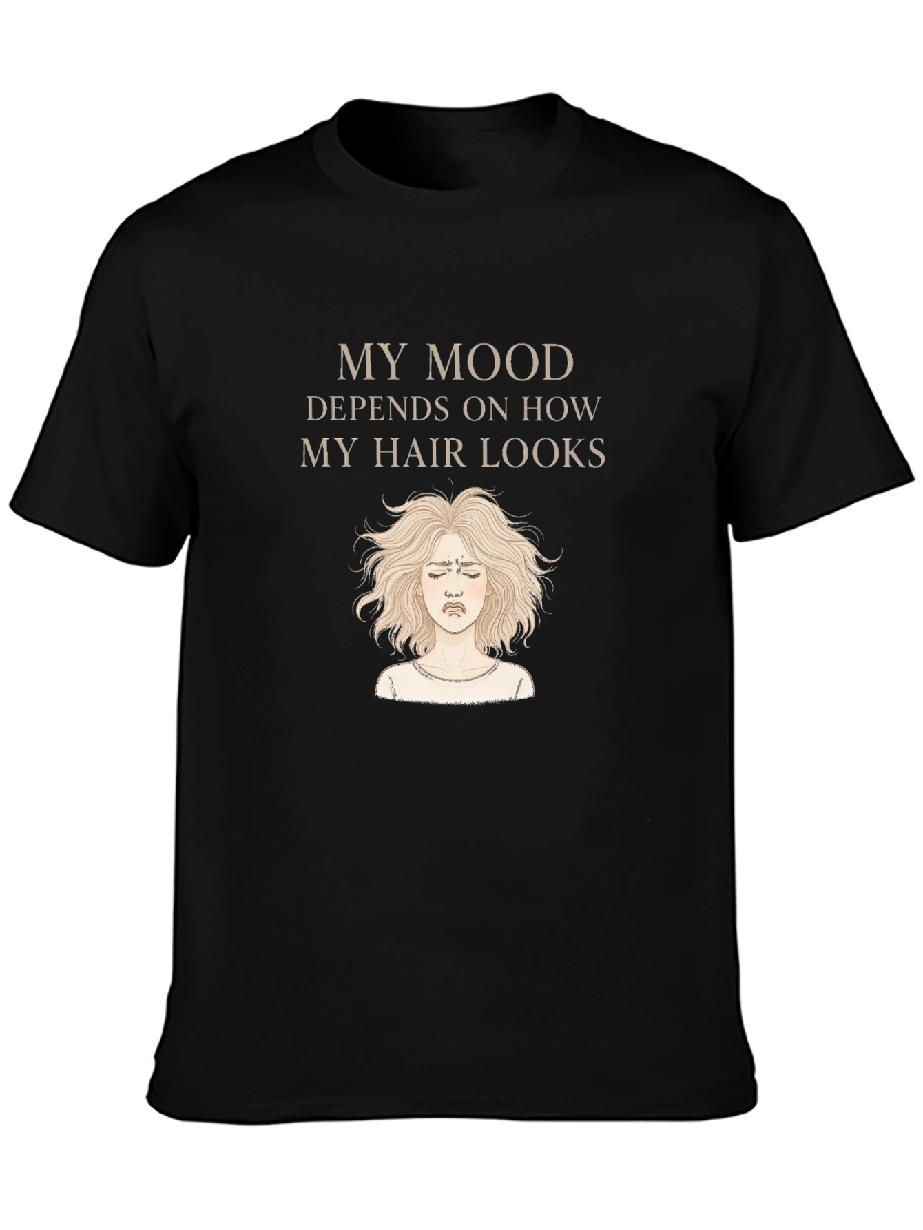 My Mood Hair T-Shirt
