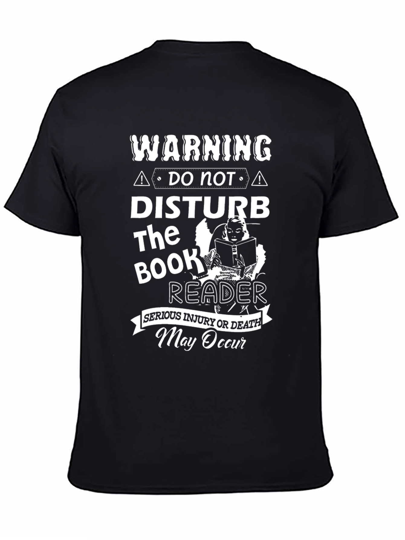 Warning: Do Not Disturb The Book Reader T-Shirt