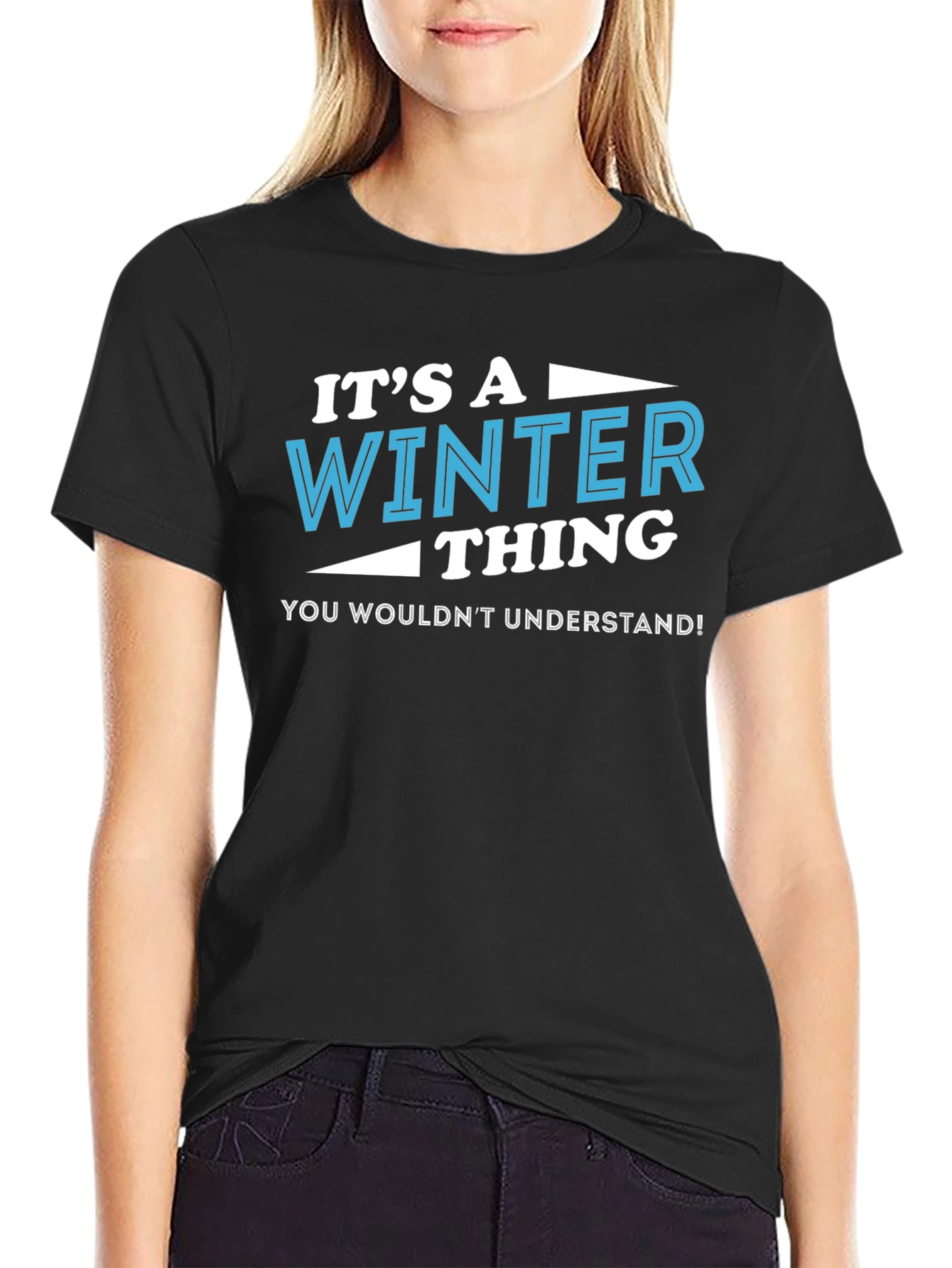 Its a Winter Thing T-Shirt