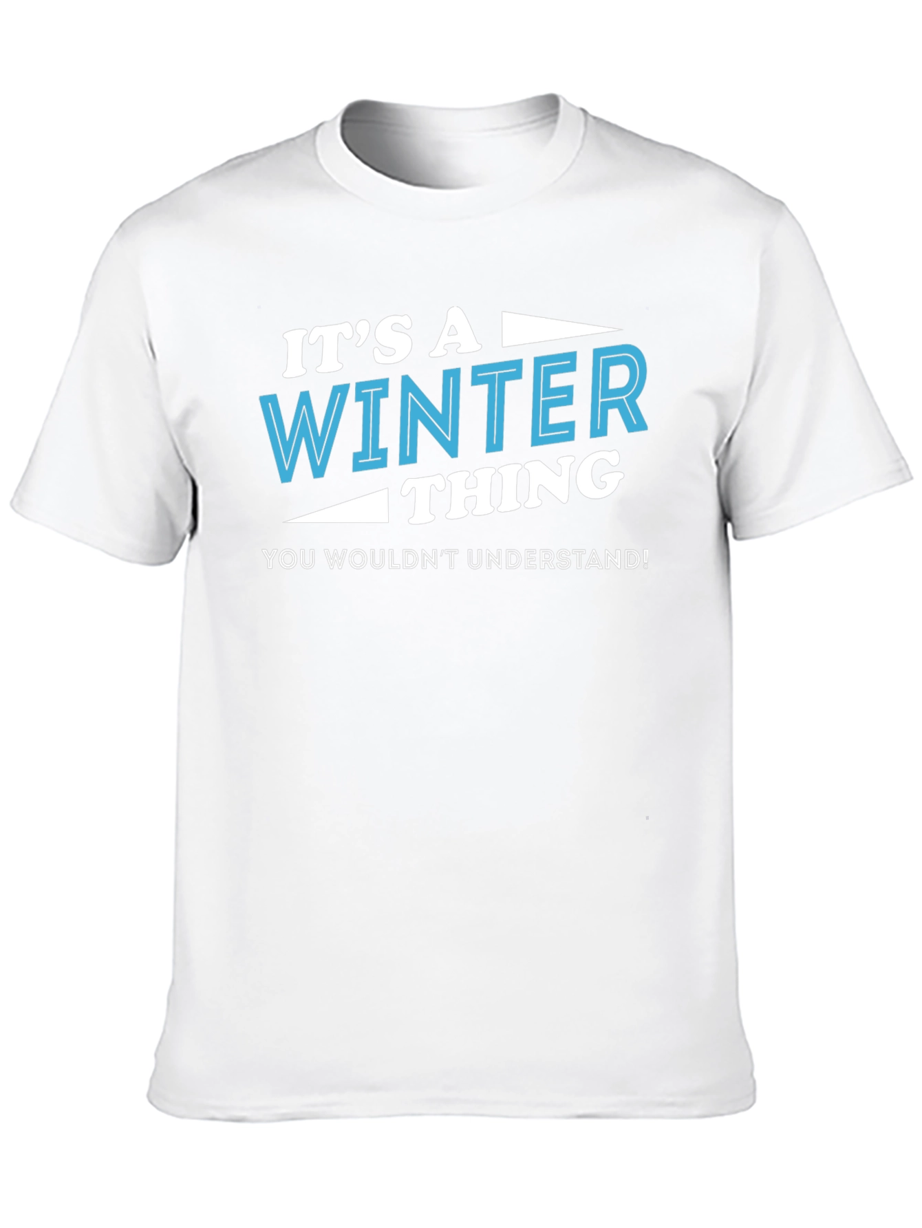 Its a Winter Thing T-Shirt