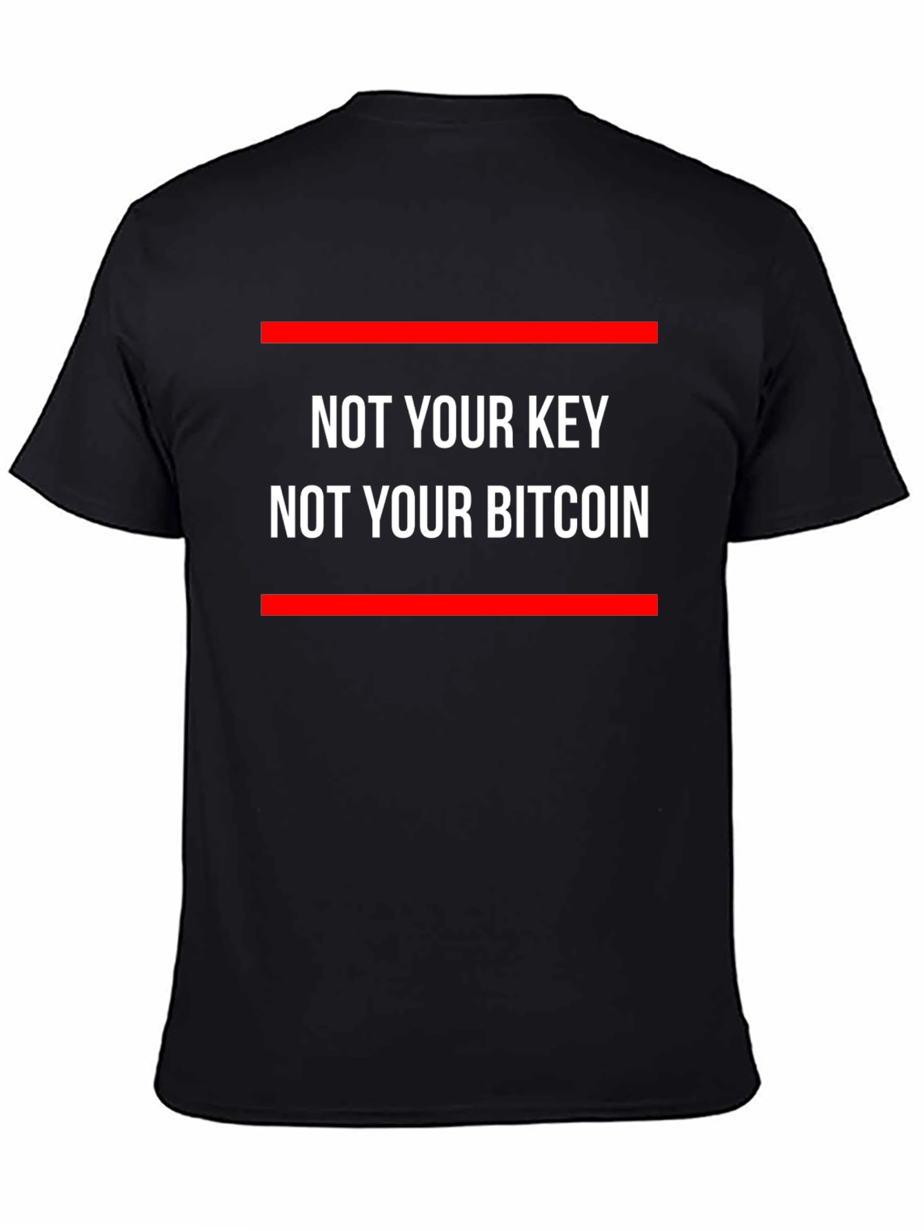 Not Your Keys Not Your Bitcoin Black T-Shirt