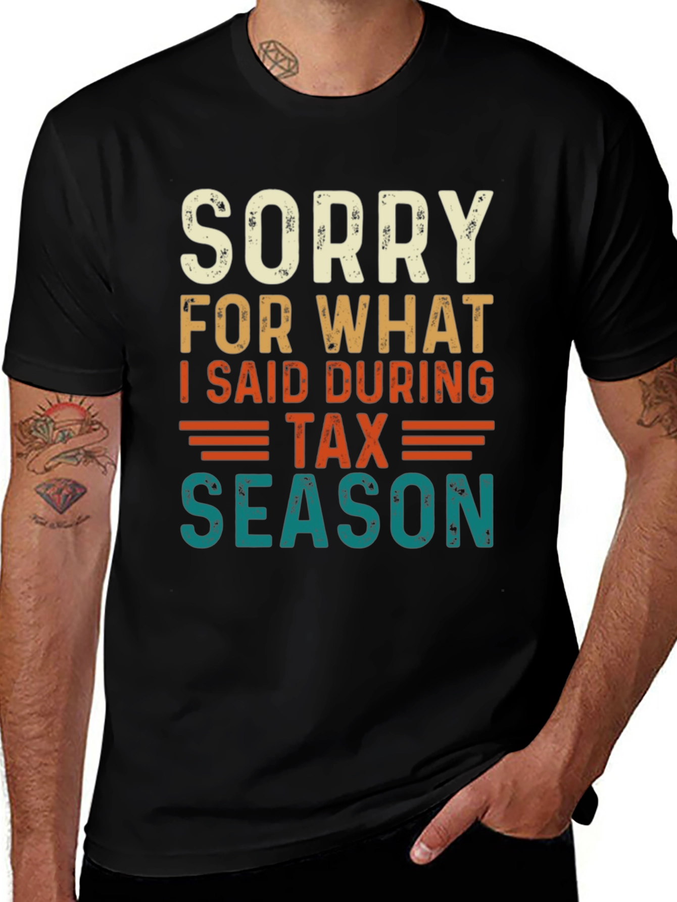 Funny Tax Season Sorry Statement T-Shirt