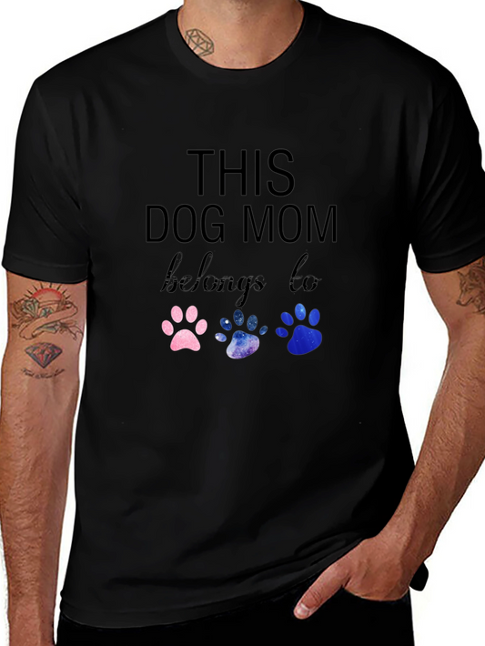 This Dog Mom Belongs To T-Shirt