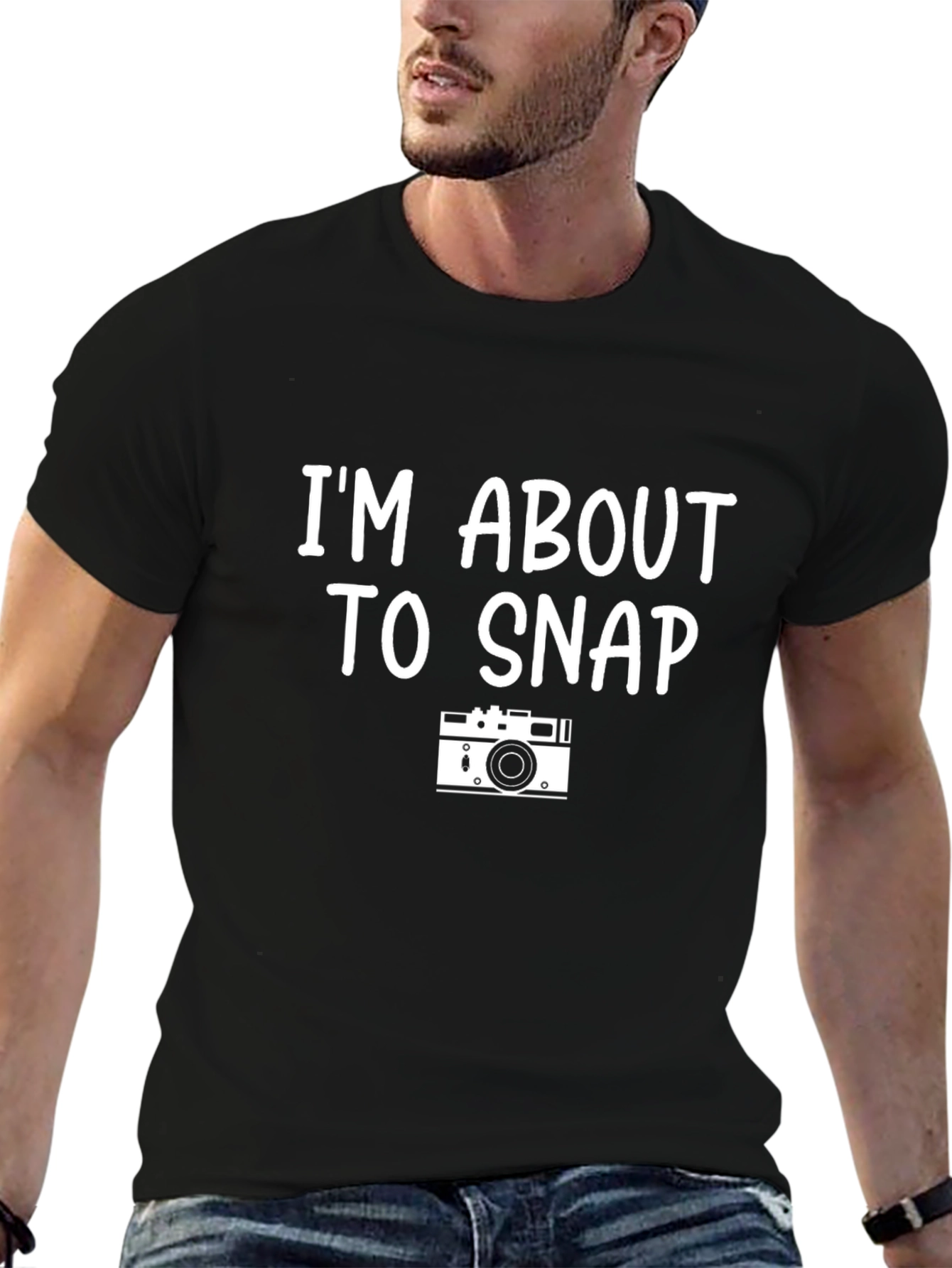 Im About to Snap Camera Graphic T-Shirt