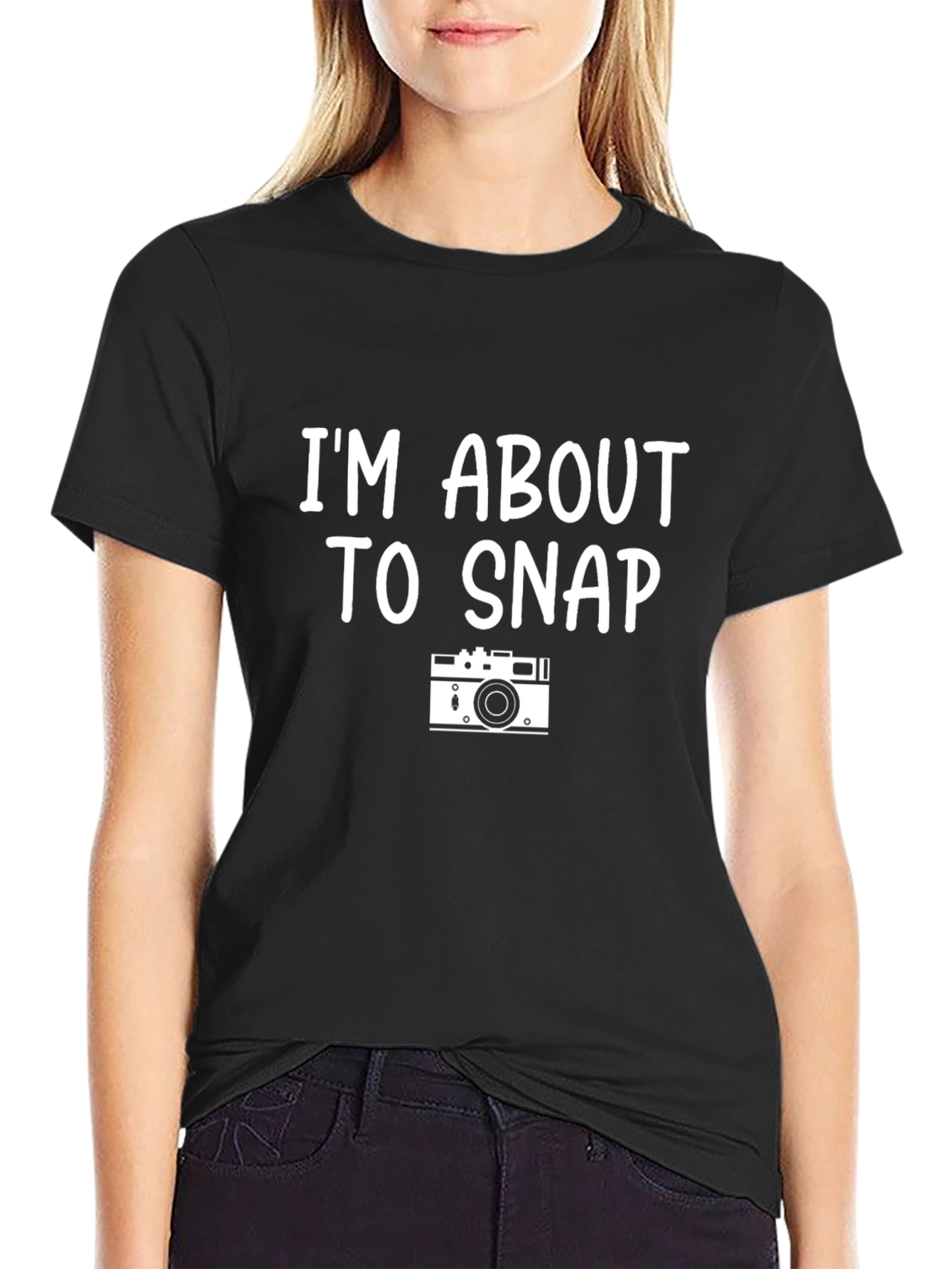 Im About to Snap Camera Graphic T-Shirt